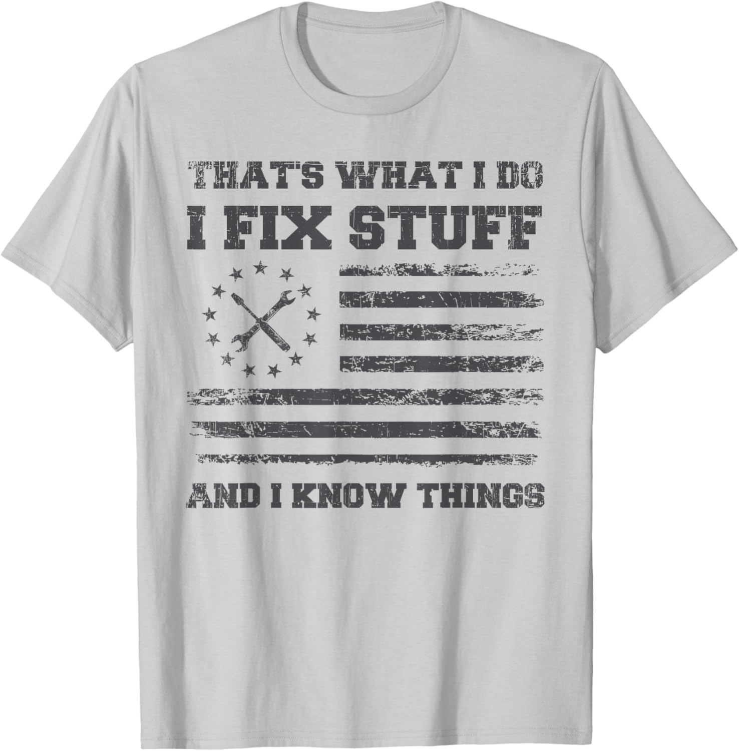 Funny Dad T-Shirt for Mechanics I Fix Stuff Perfect Father's Day Gift - 10