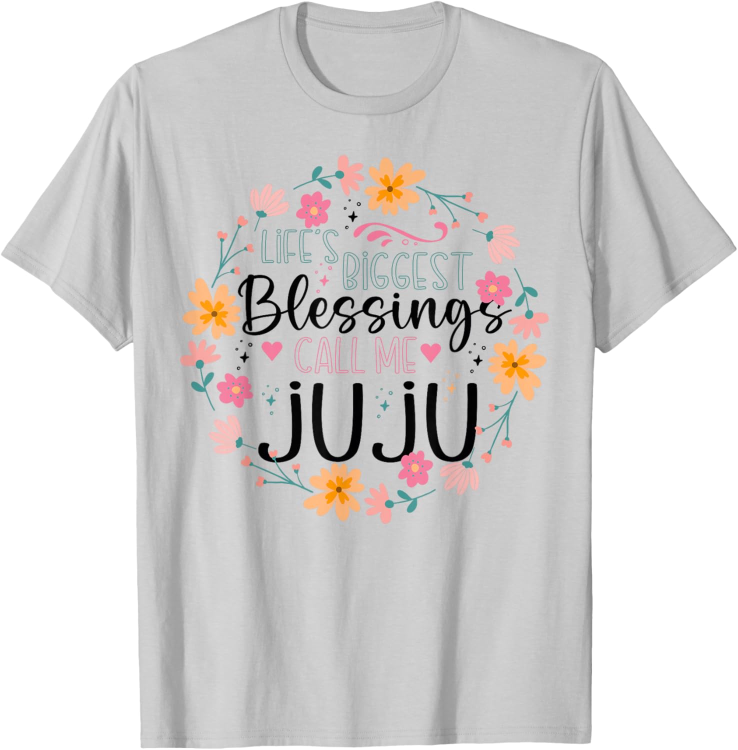 Floral Grandma T-Shirt Life's Greatest Blessings Call Me Juju Gift - 4