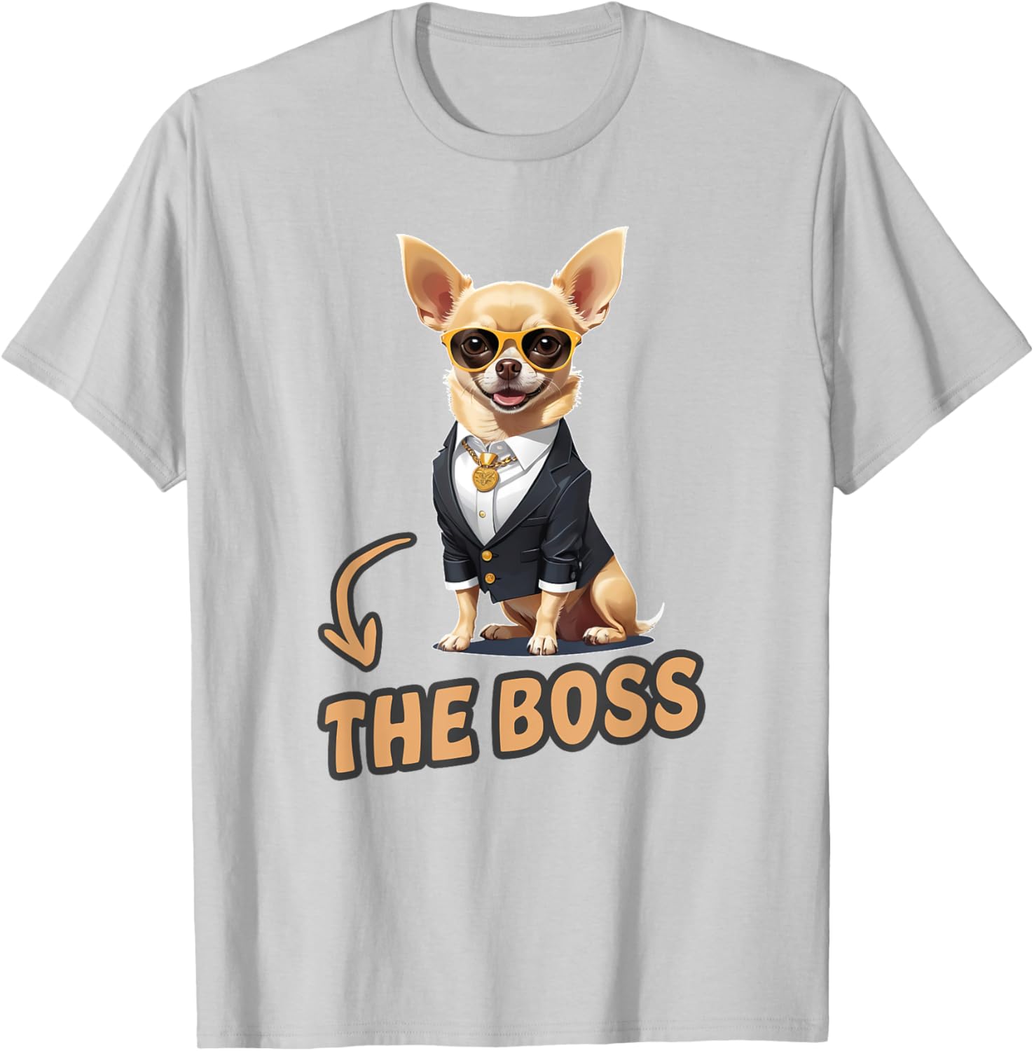 Funny Chihuahua The Boss T-Shirt for Dog Lovers and Owners - 24
