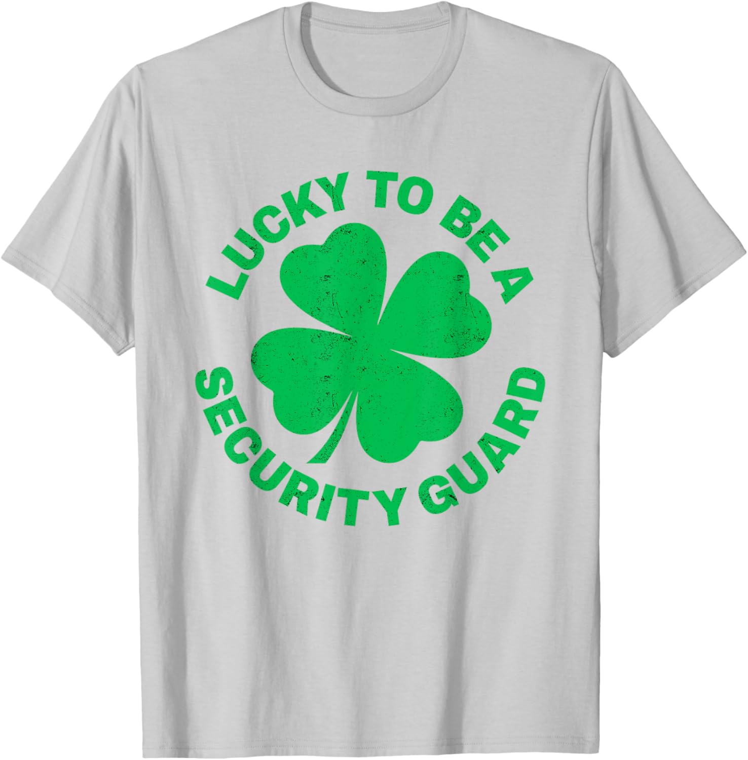 Lucky to Be a Security Guard St Patrick's Day T-Shirt for Irish Celebrations - 25