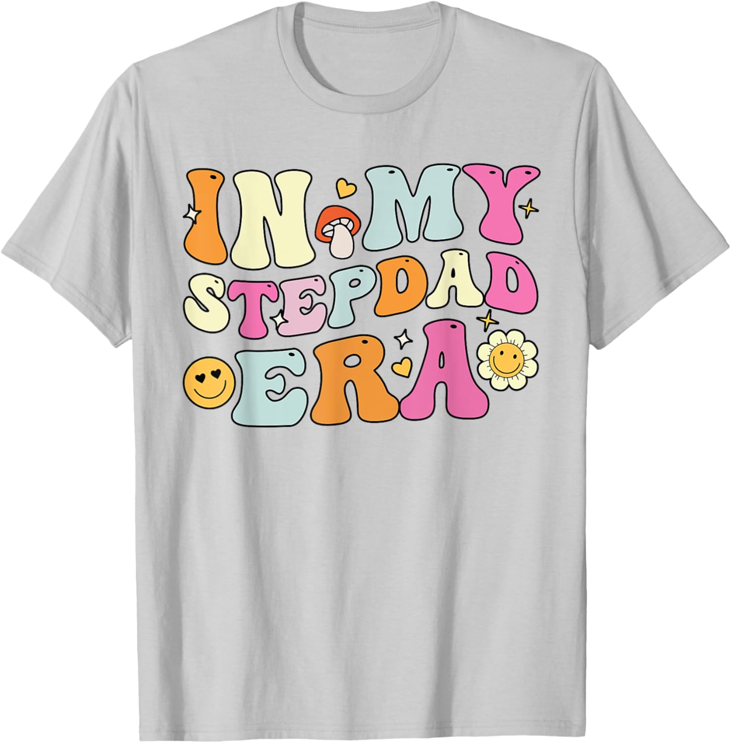 Groovy In My Stepdad Era T-Shirt Perfect for Father's Day Gift - 14