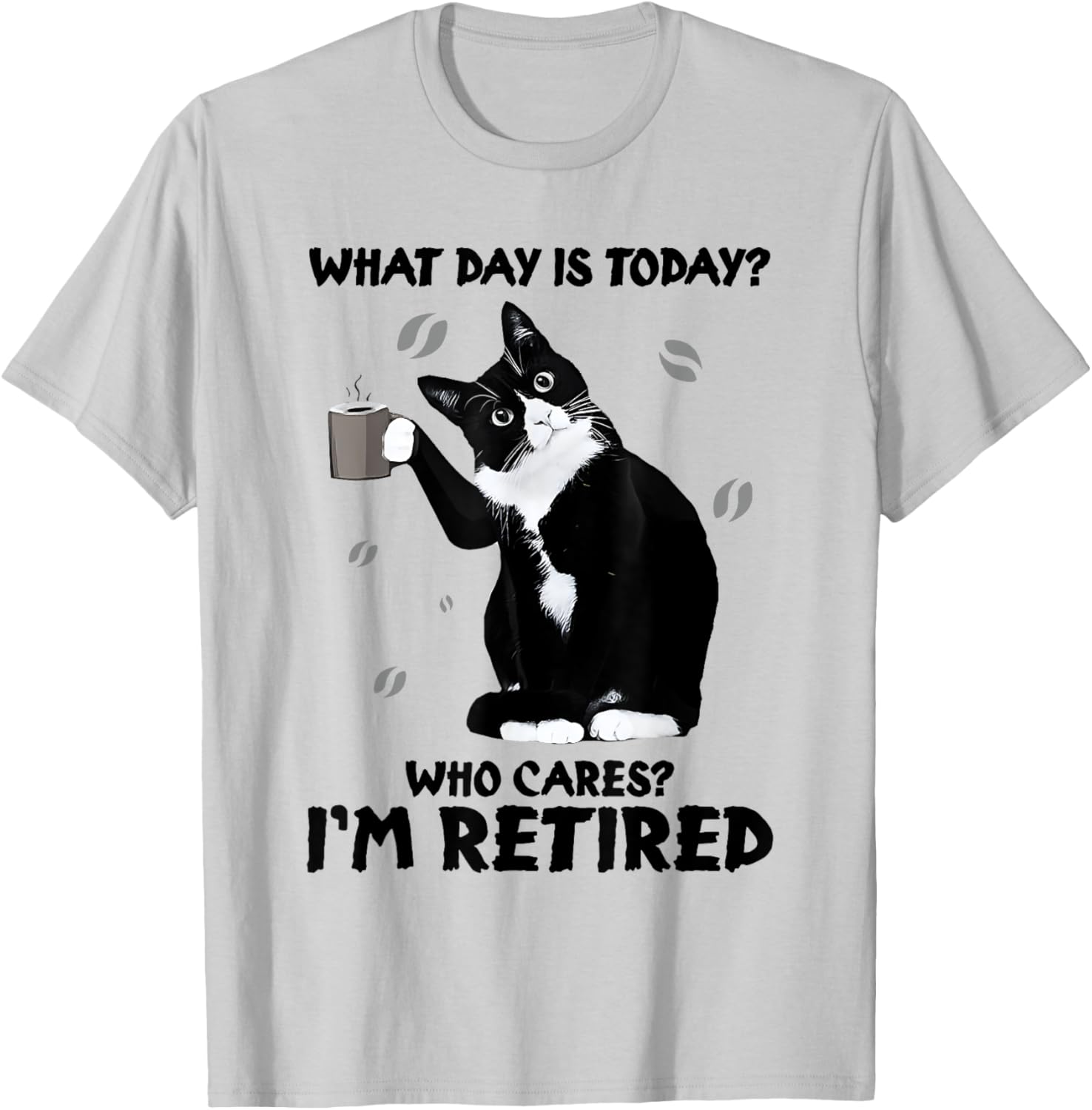 Funny Retired Cat Lover Coffee T-Shirt for Men and Women - 4