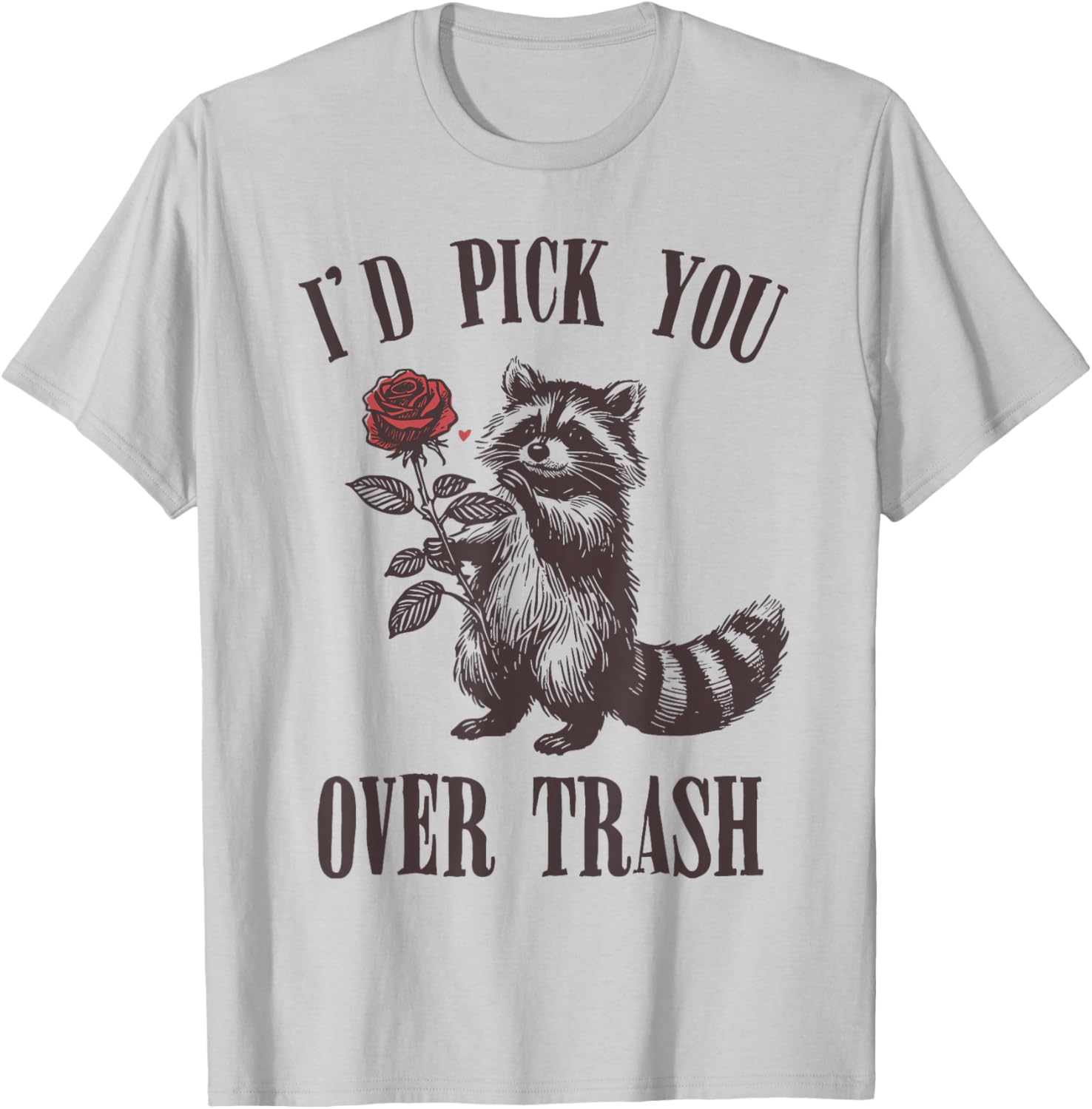 Funny Opossum Raccoon Sarcastic Rose T-Shirt Perfect for Animal Lovers - 6