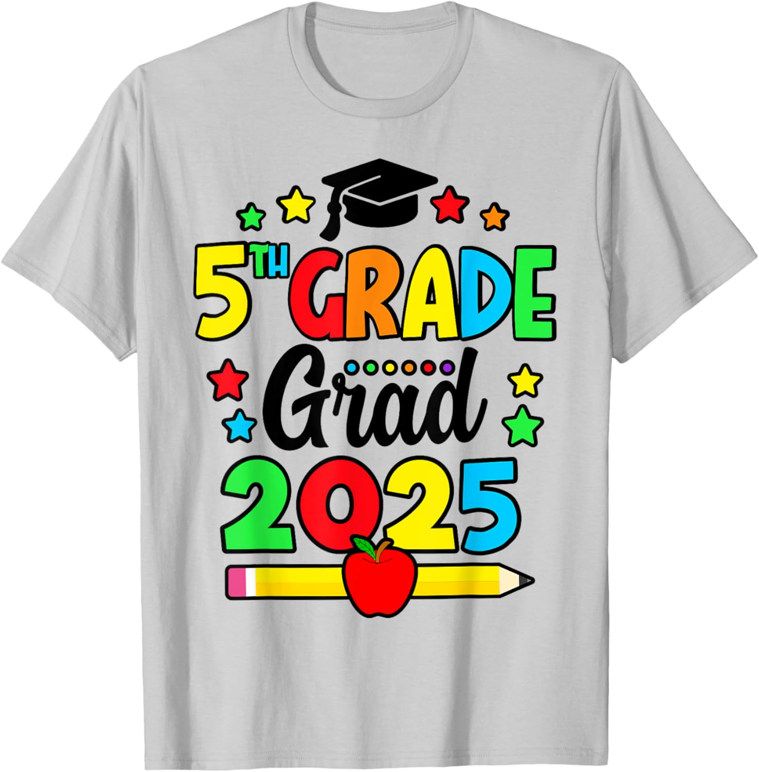 Fifth Grade Graduate 2025 T-Shirt for Elementary School Celebration - 17