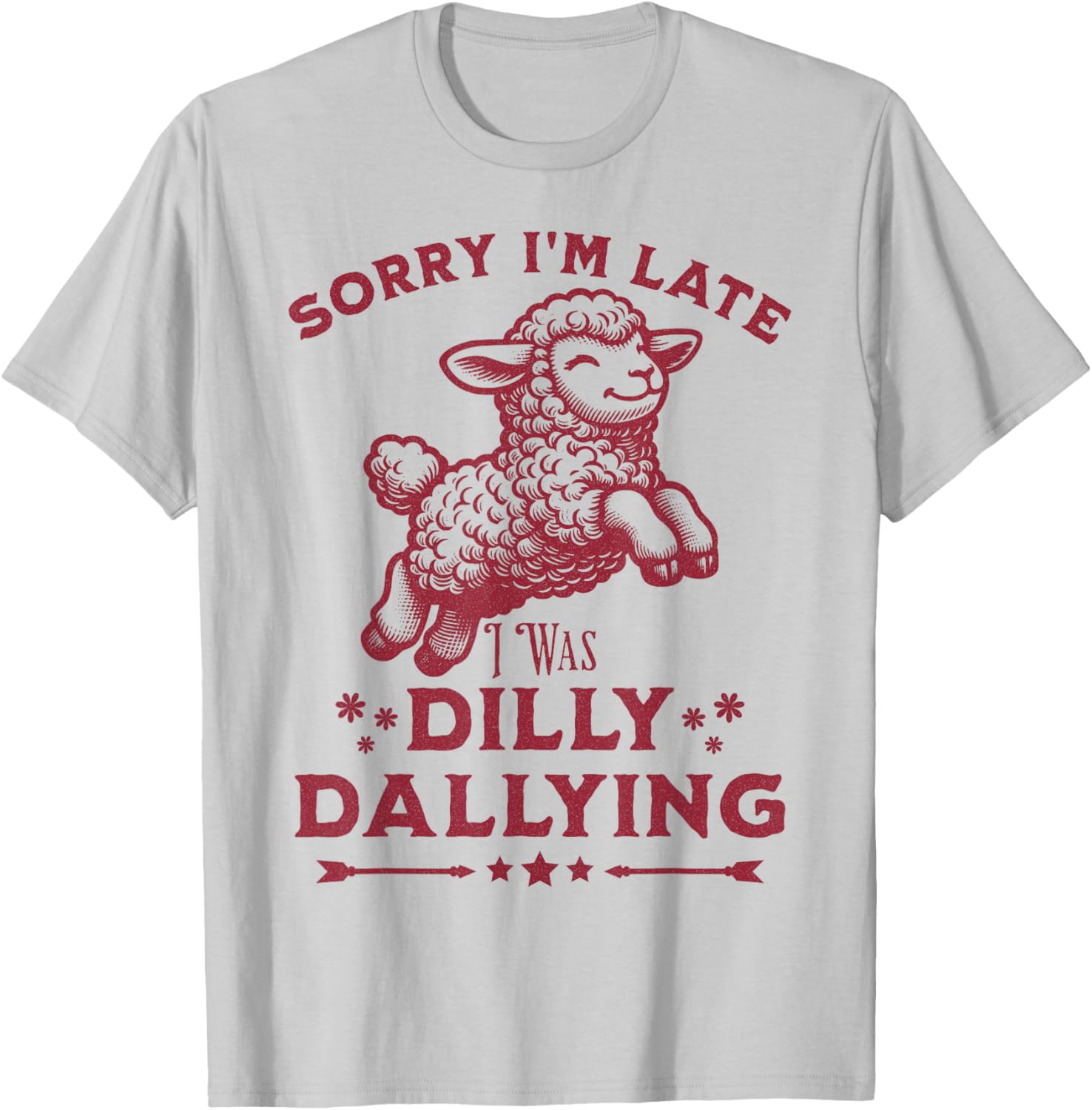 Cute Lamb Sorry I'm Late Dilly Dallying Baby T-Shirt for Kids - 10