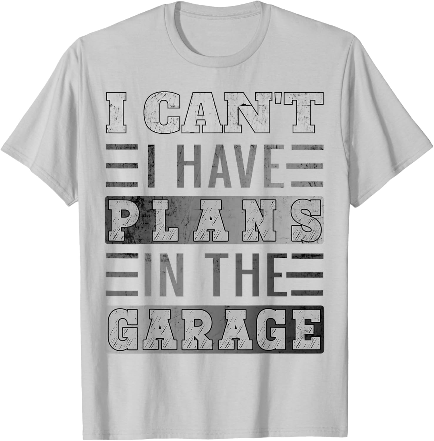 Funny Retro Car Mechanic T-Shirt I Can't I Have Plans In The Garage - 8