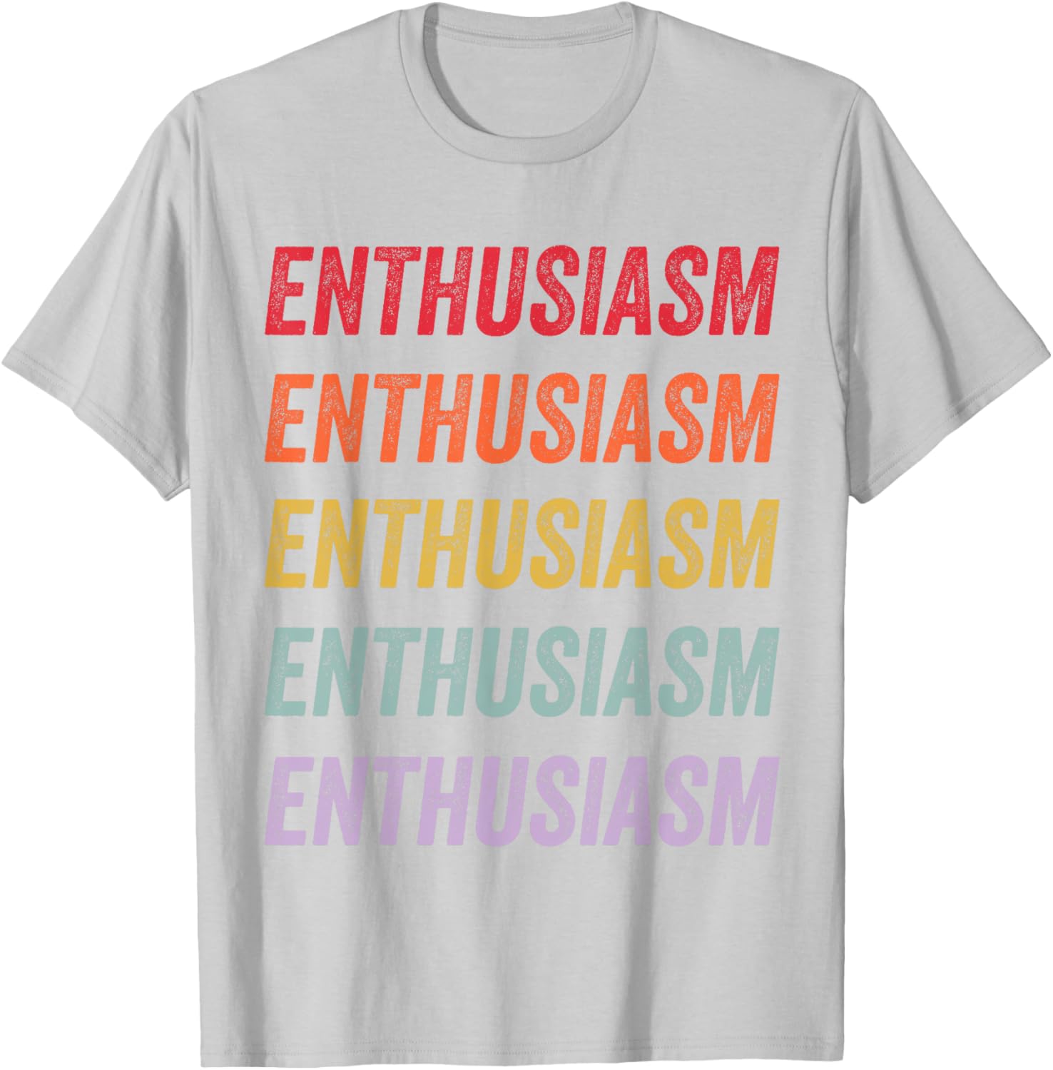 Enthusiasm Graphic T-Shirt for Men and Women - Stylish Everyday Wear - 22