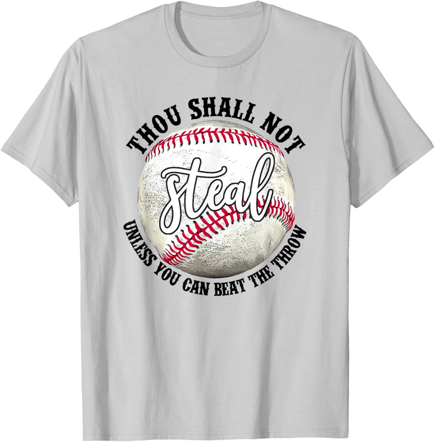 Funny Thou Shall Not Steal Unless You Can Beat The Throw T-Shirt - 9