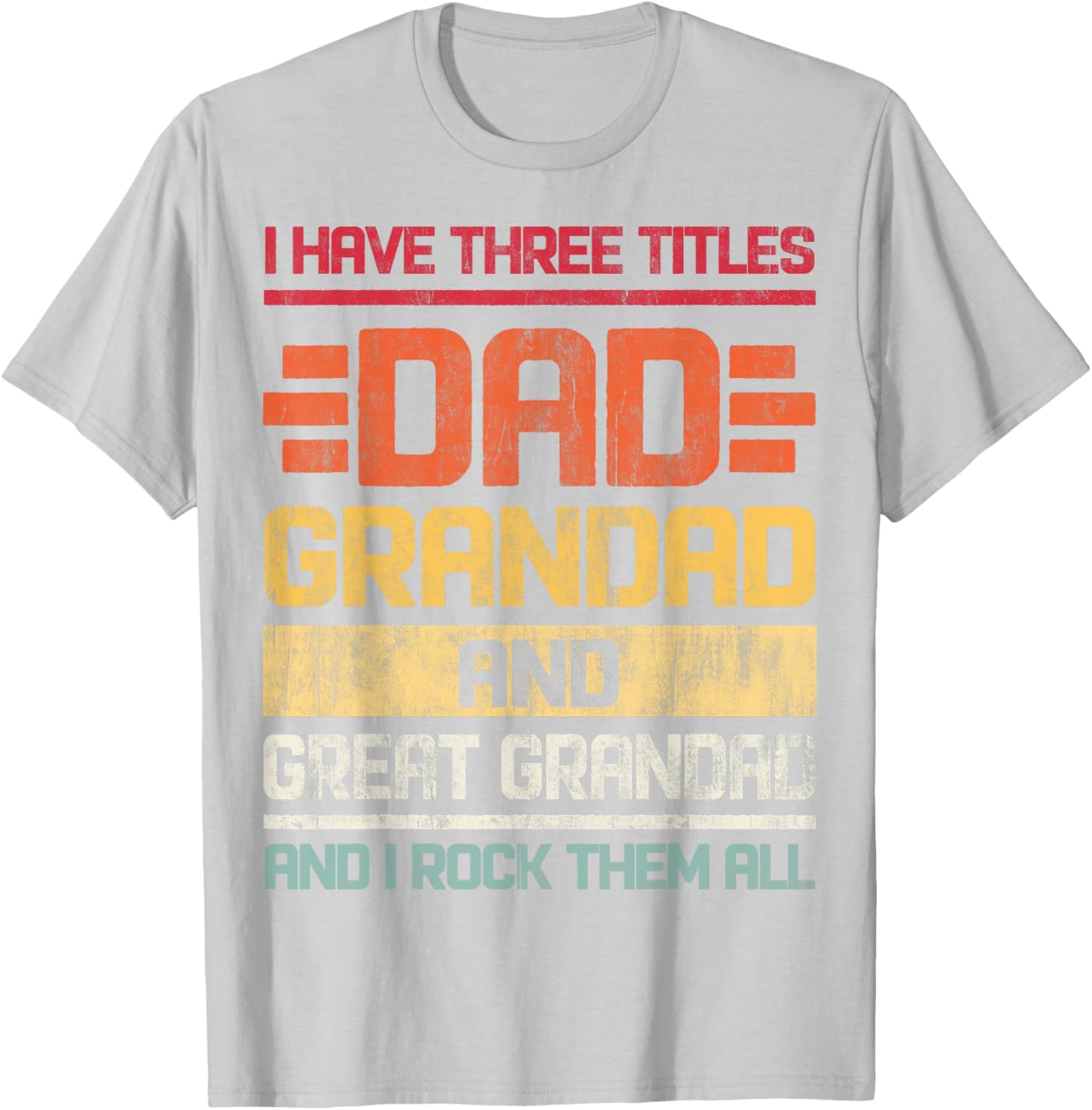 Dad Grandad Great Grandad Rocks T-Shirt for Family Humor and Fun - 7