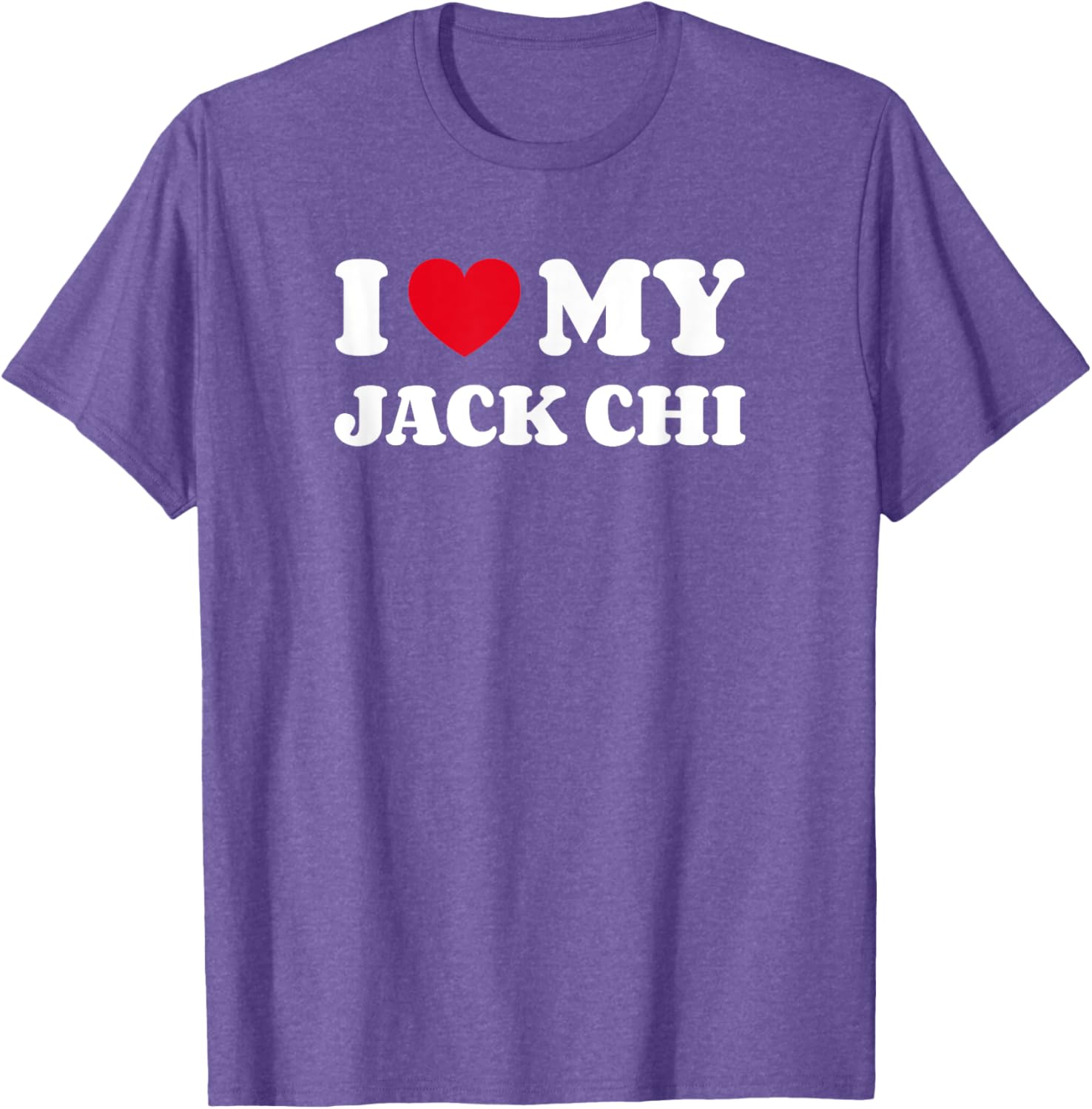 I Love My Jack Chi Dog T-Shirt for Men Women Kids - Adorable Design - 8