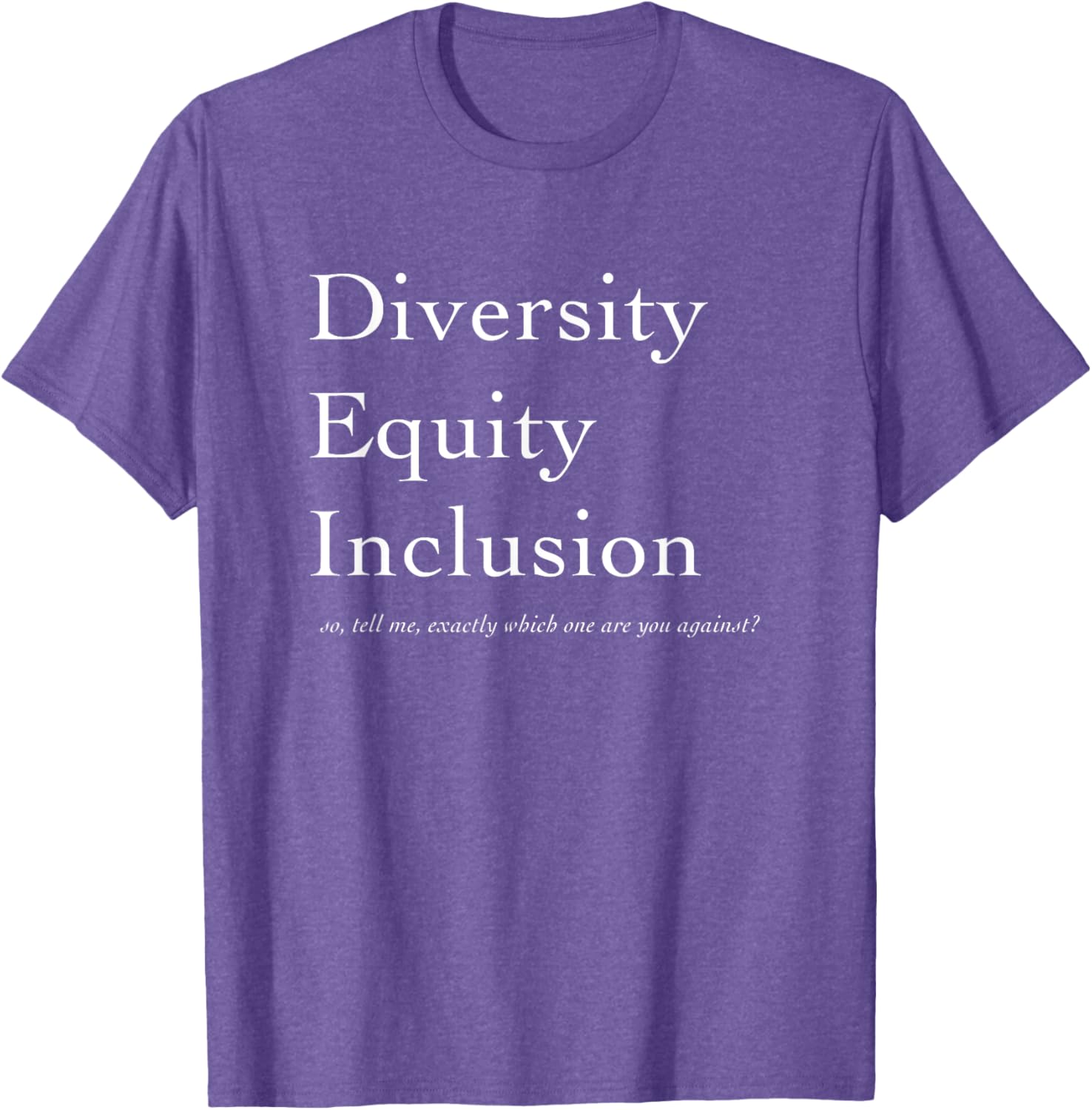 Diversity Equity Inclusion T-Shirt - Stand Up for What Matters! - 23