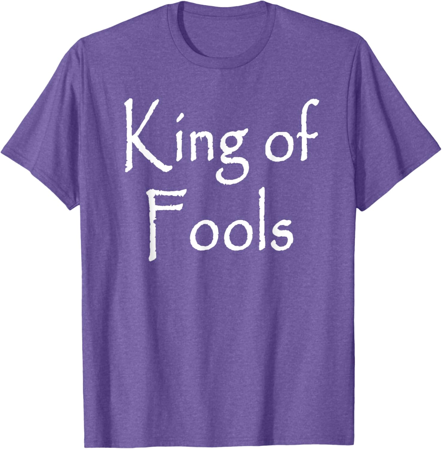 King of Fools T-Shirt - Stylish Apparel for Fun-Loving Souls - 16