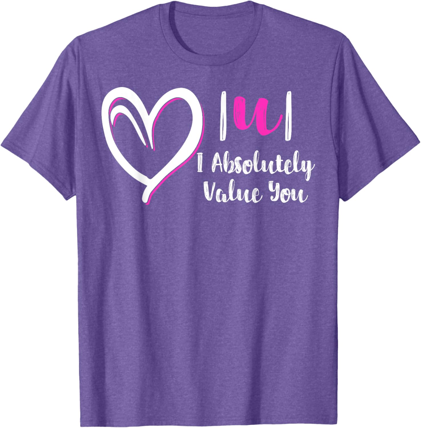Funny Math Teacher Valentine's Day T-Shirt - I Absolutely Value You Gift - 10