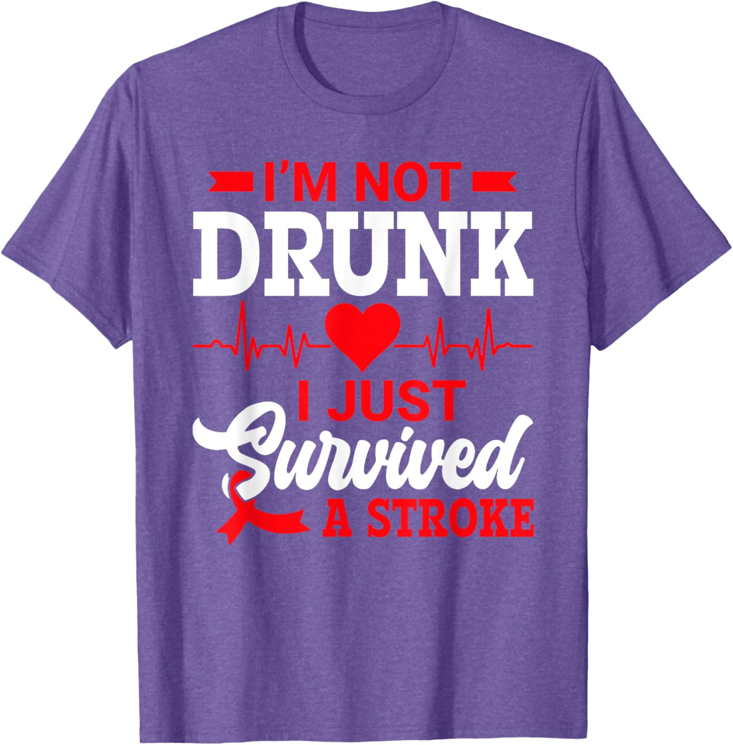 Humorous I'm Not Drunk T-Shirt for Stroke Survivors - Fun Gift Idea - 3