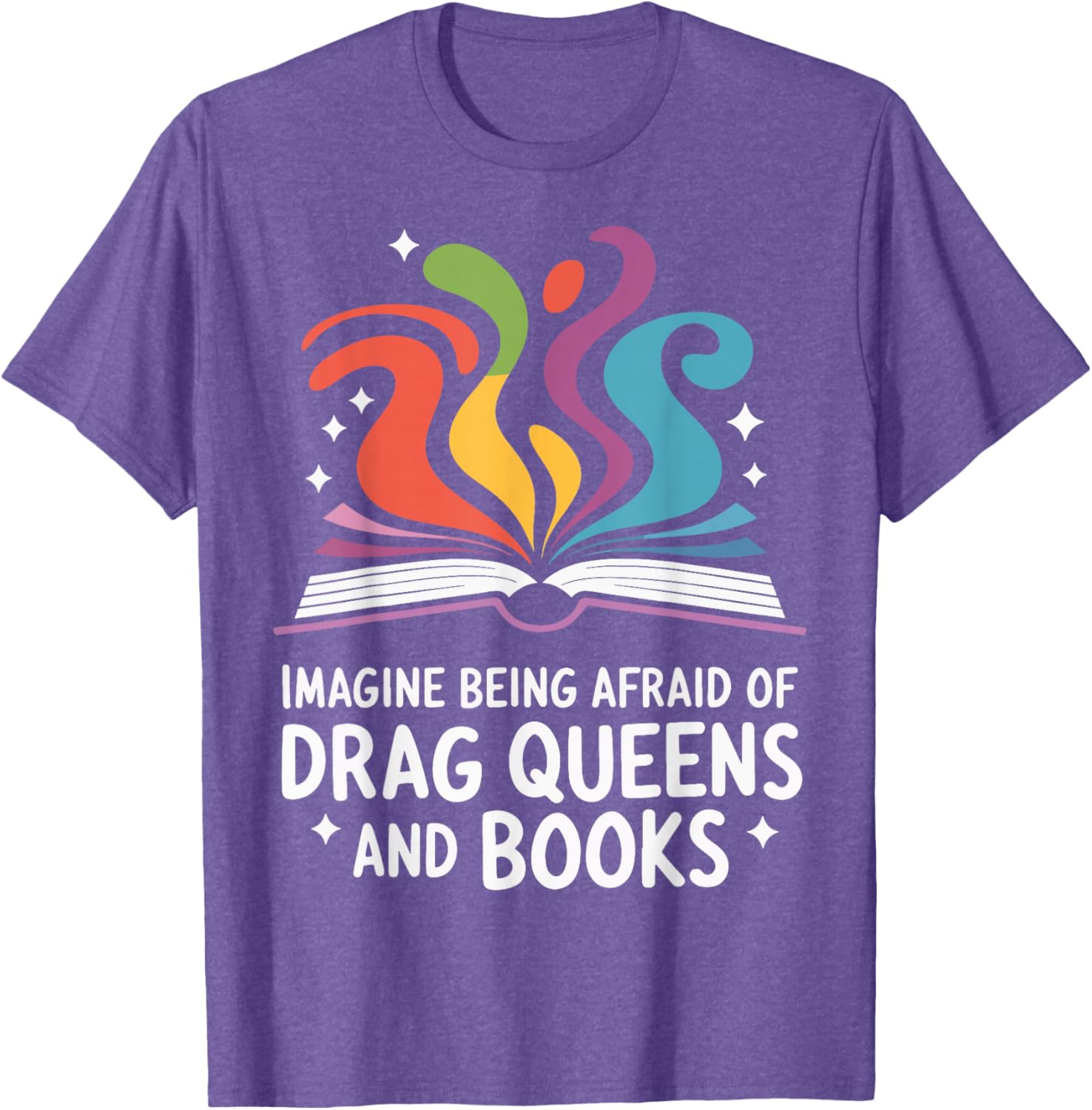 Fearless Drag Queens and Book Lovers Unite T-Shirt for Fun Fashion - 15