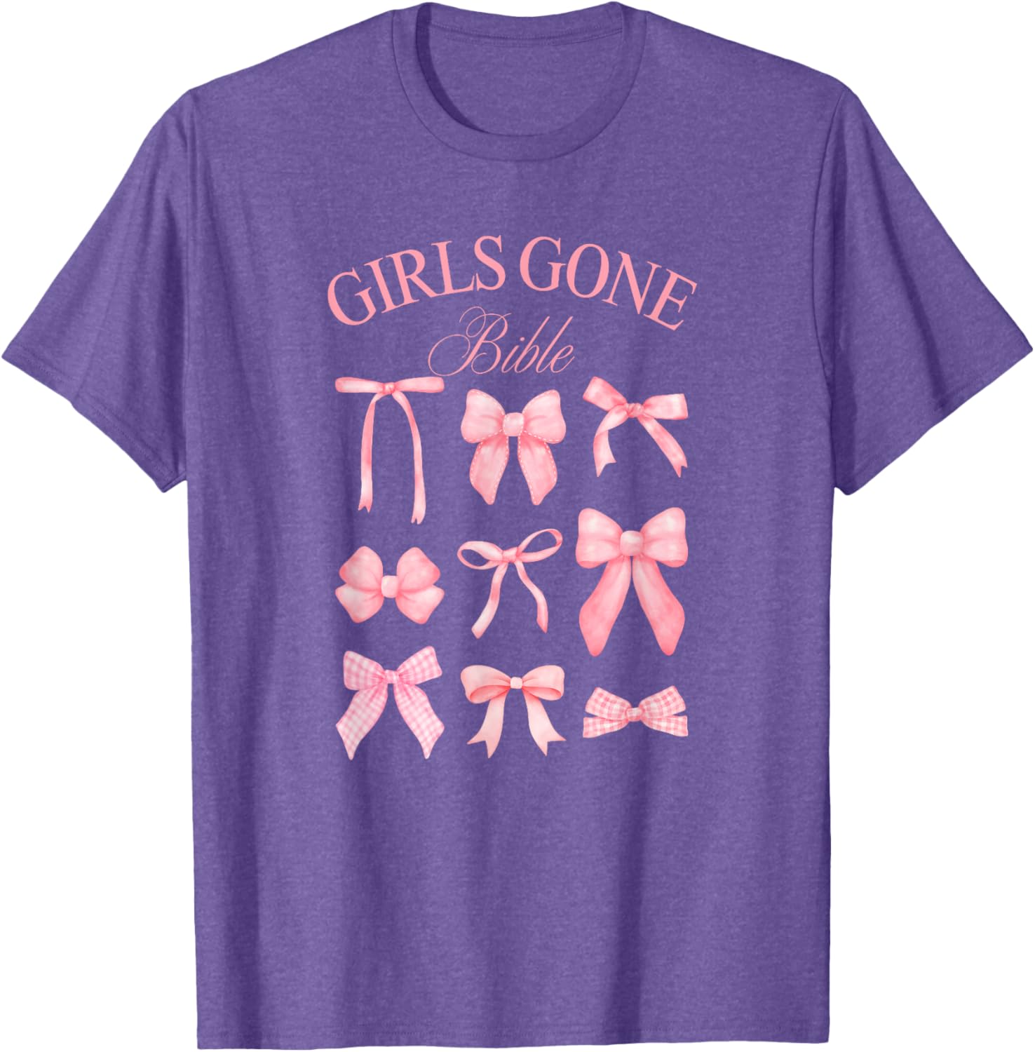 Girls Gone Bible Coquette Bows T-Shirt for Women and Girls Fashion - 6