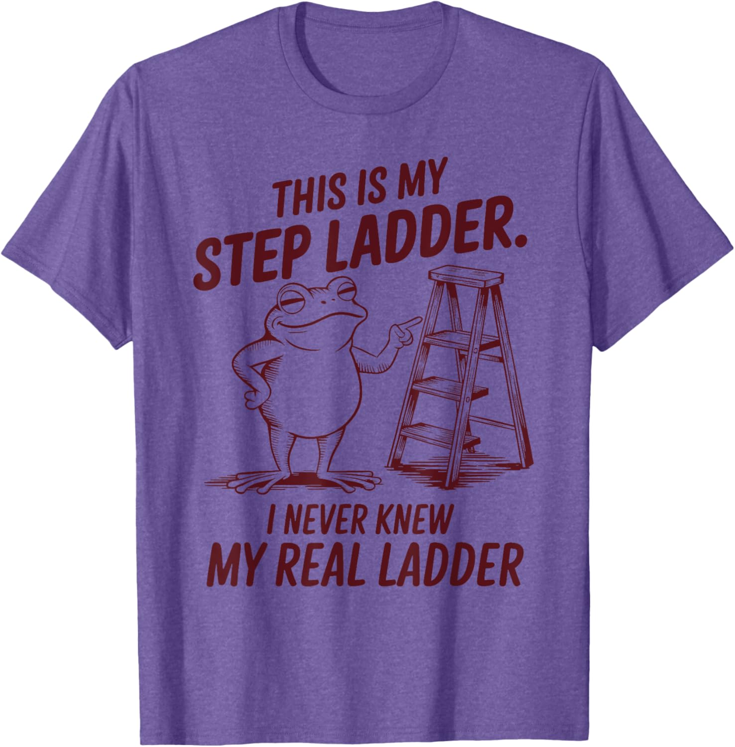 Funny Frog Step Ladder T-Shirt for Unique Fashion Lovers - 15