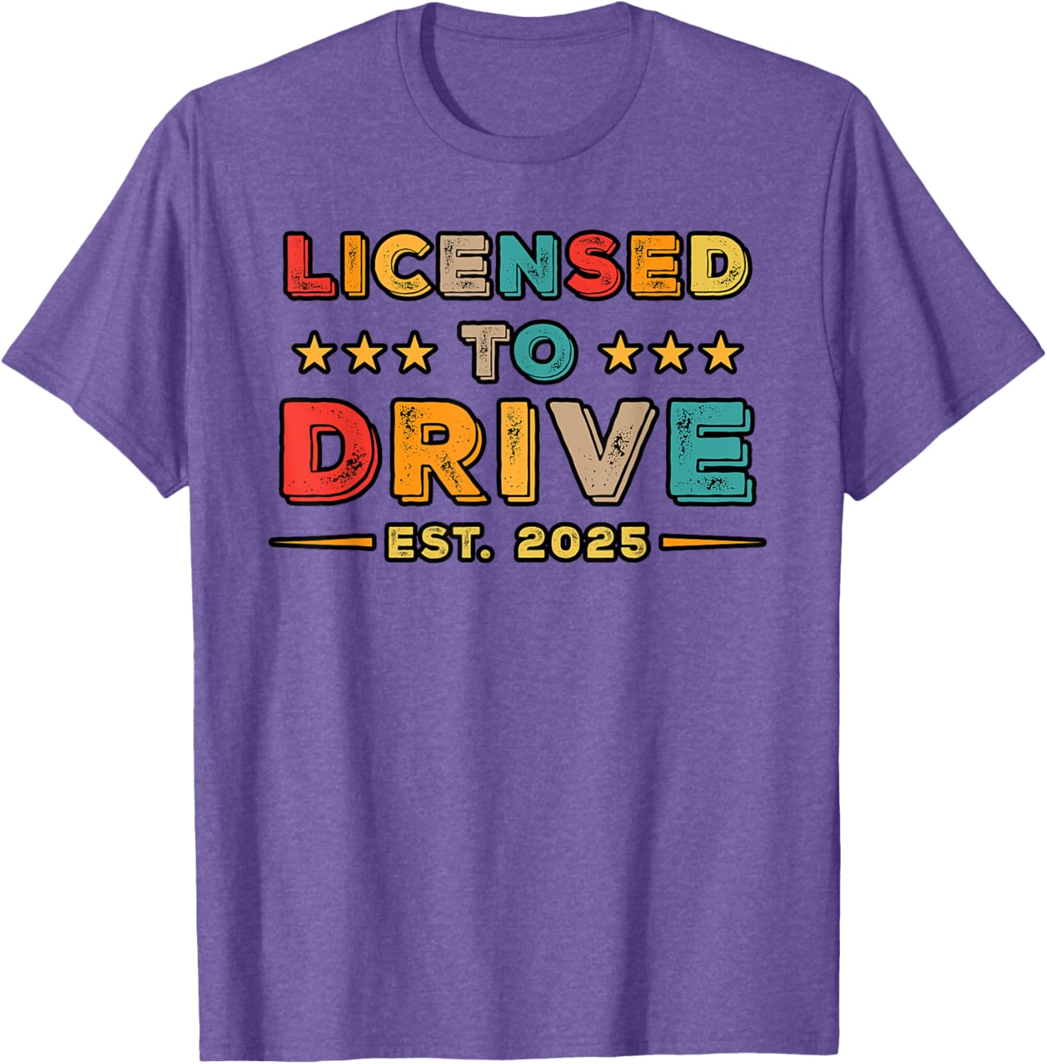 Licensed to Drive 2025 Retro Funny Driver T-Shirt Gift for Car Lovers - 18