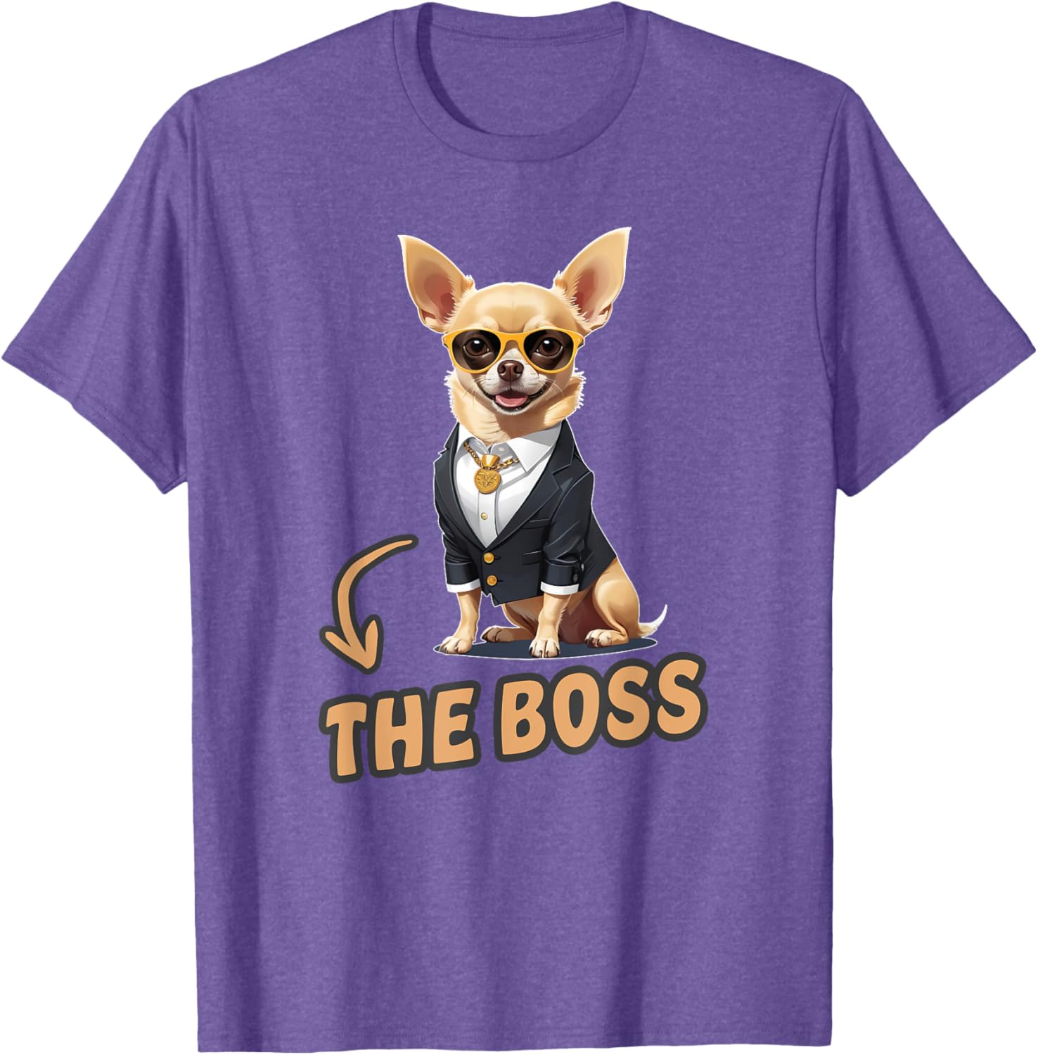 Funny Chihuahua The Boss T-Shirt for Dog Lovers and Owners - 17