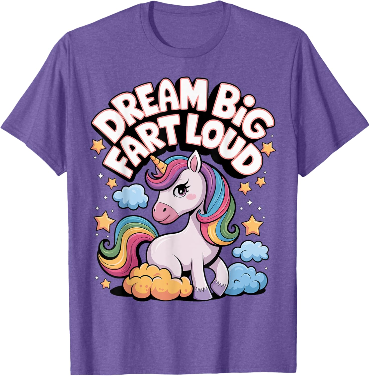 Dream Big Fart Loud T-Shirt for Fun Enthusiasts and Gift Ideas - 17