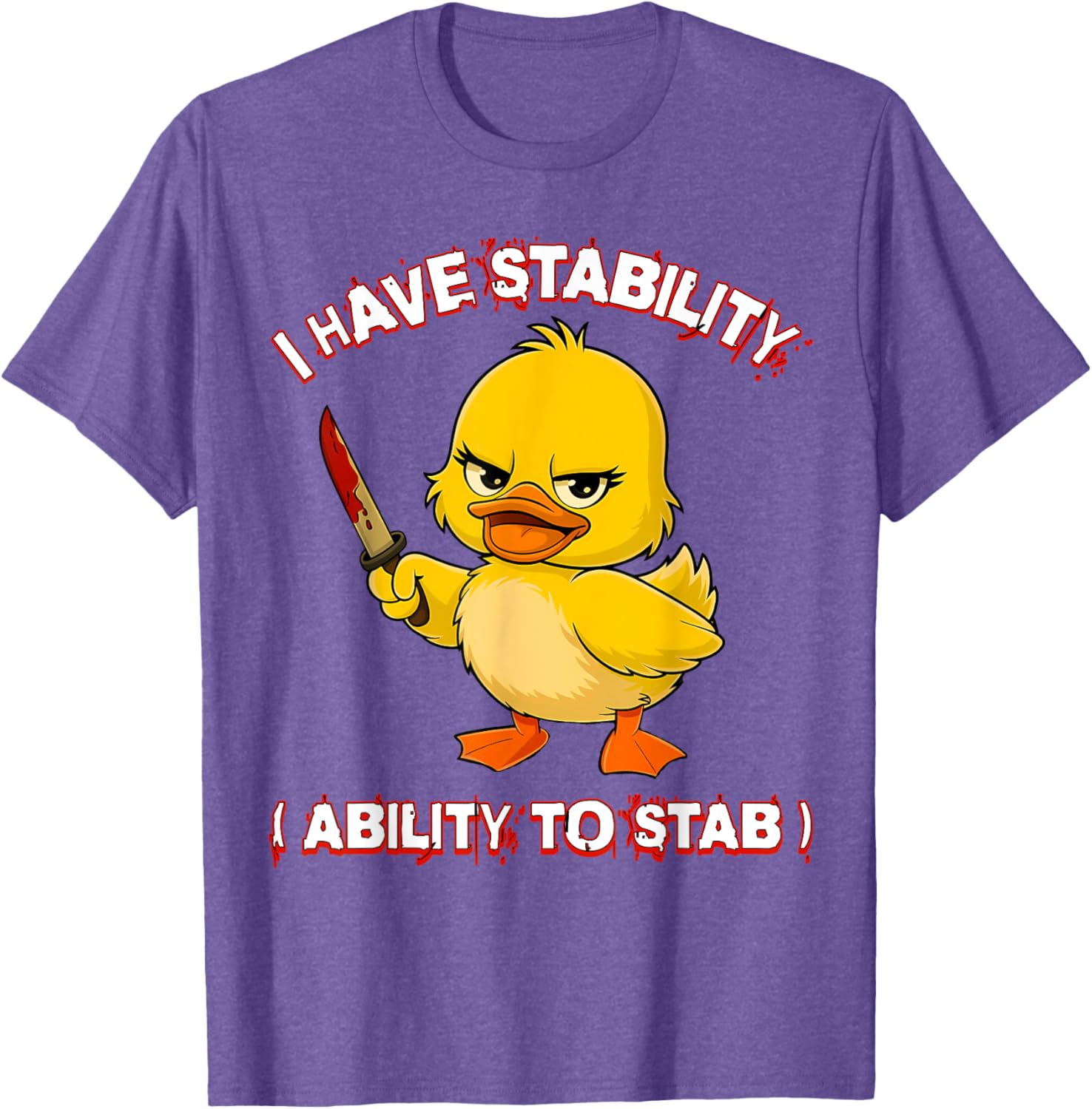 Funny Sarcastic Stability Ability Duck Meme T-Shirt for Unique Style - 18
