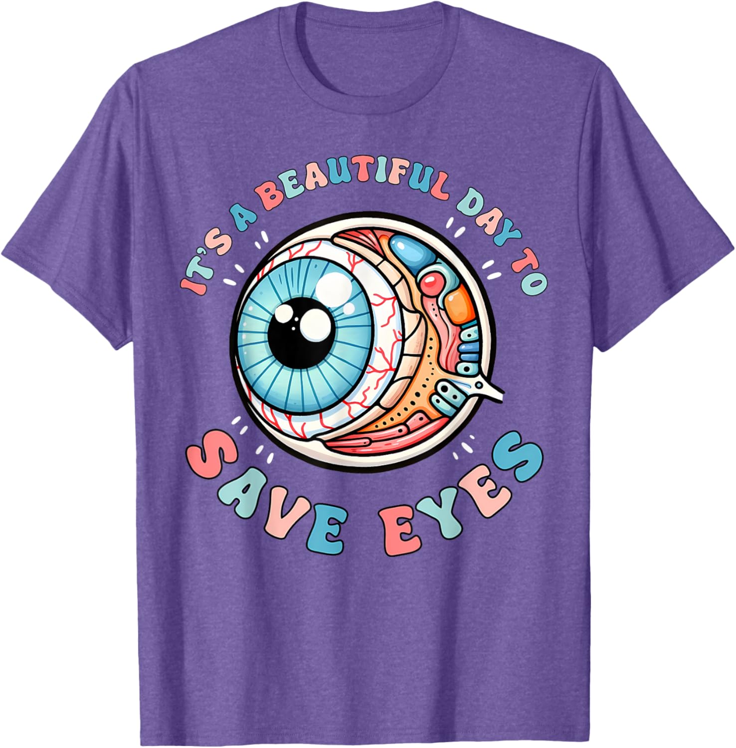 Beautiful Day To Save Eyes Optometrist T-Shirt for Eye Care Fans - 13