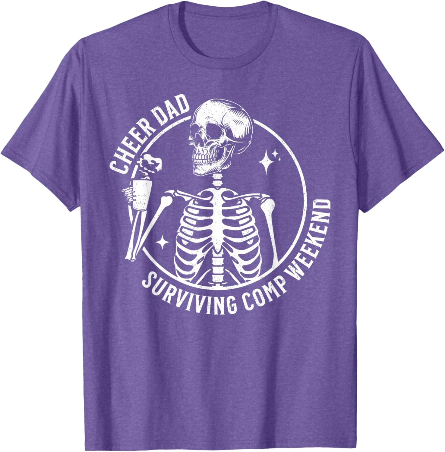 Skeleton Coffee Cheer Dad T-Shirt for Father's Day and Competition Weekend - 1
