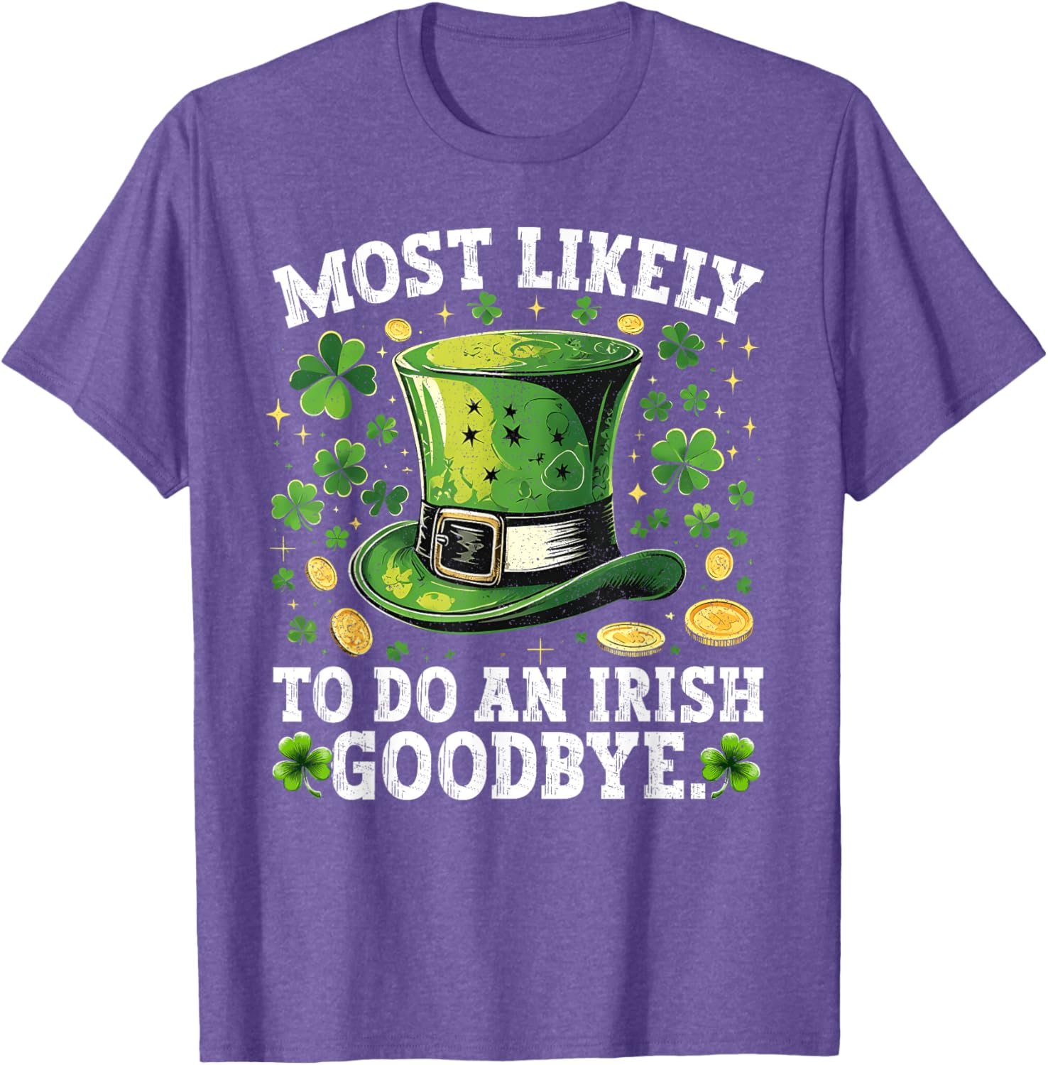 Funny St. Patrick's Day Irish Goodbye T-Shirt for Festive Celebrations - 5