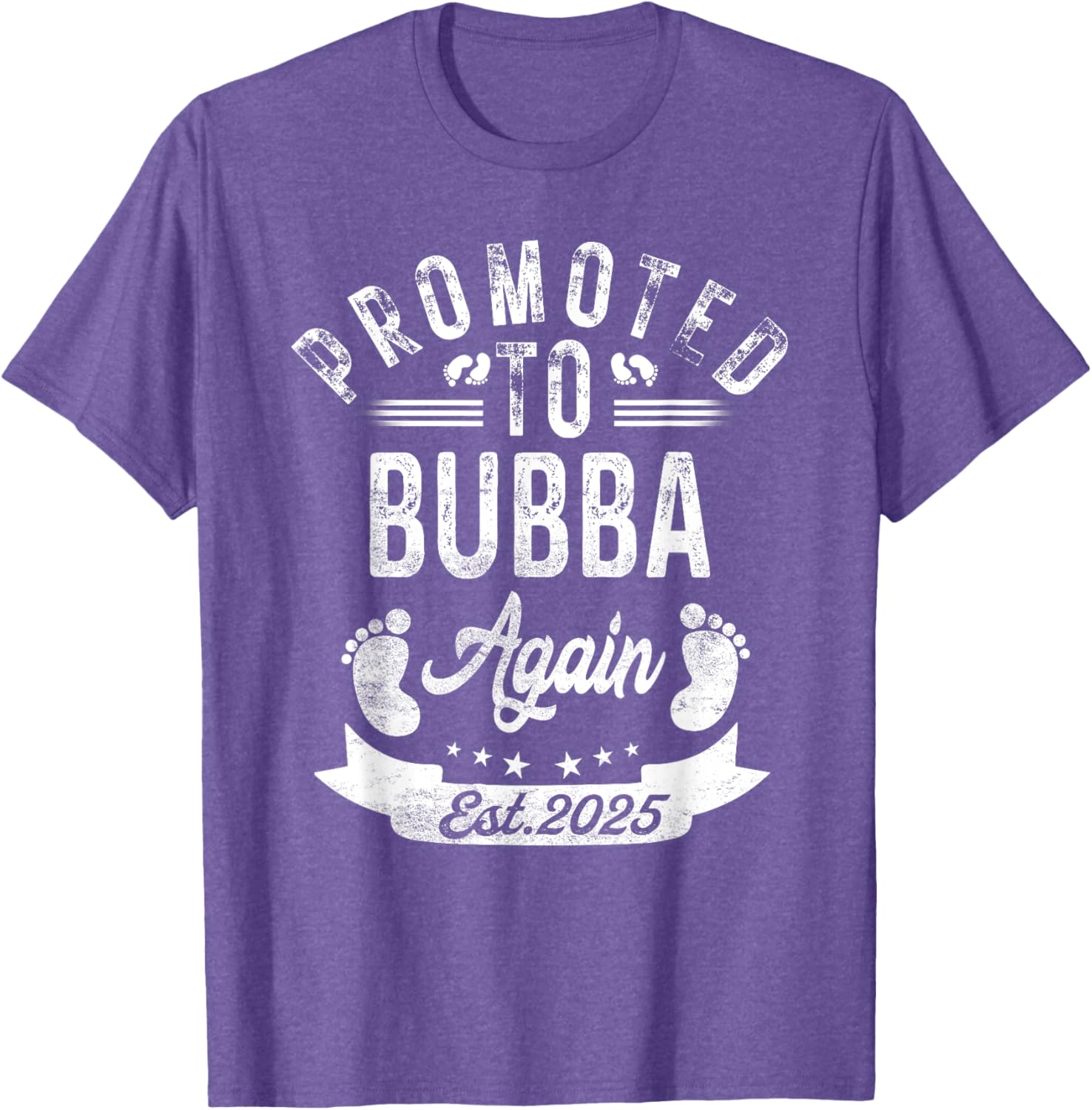 Promoted to Bubba Again EST 2025 Cute Pregnancy Announcement T-Shirt - 8
