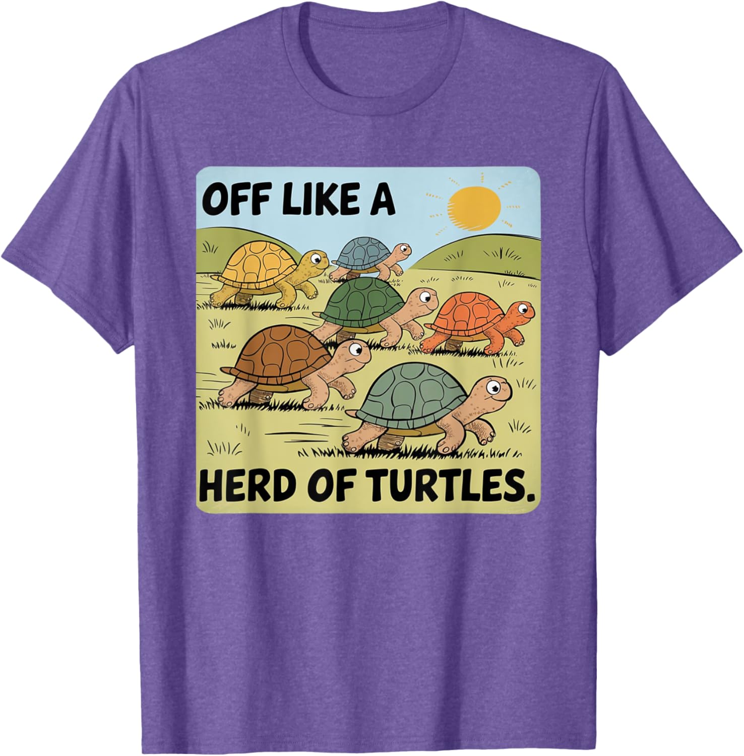 Funny Turtle Saying Off Like a Herd of Turtles Vintage T-Shirt - 20