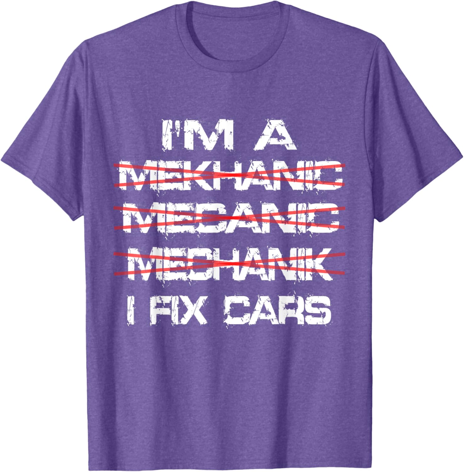 Funny I'm a Mekhanic T-Shirt for Car Lovers and Mechanics - 15