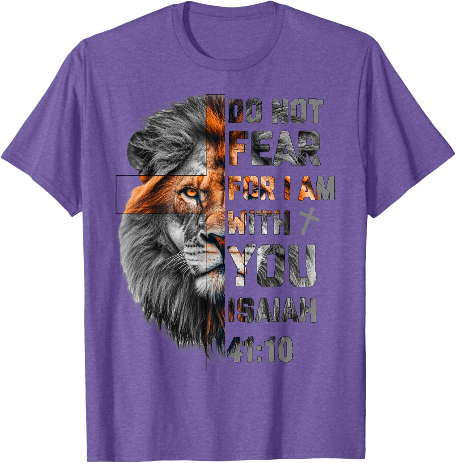 Lion of Judah T-Shirt with Isaiah 41:10 Inspirational Design - 3
