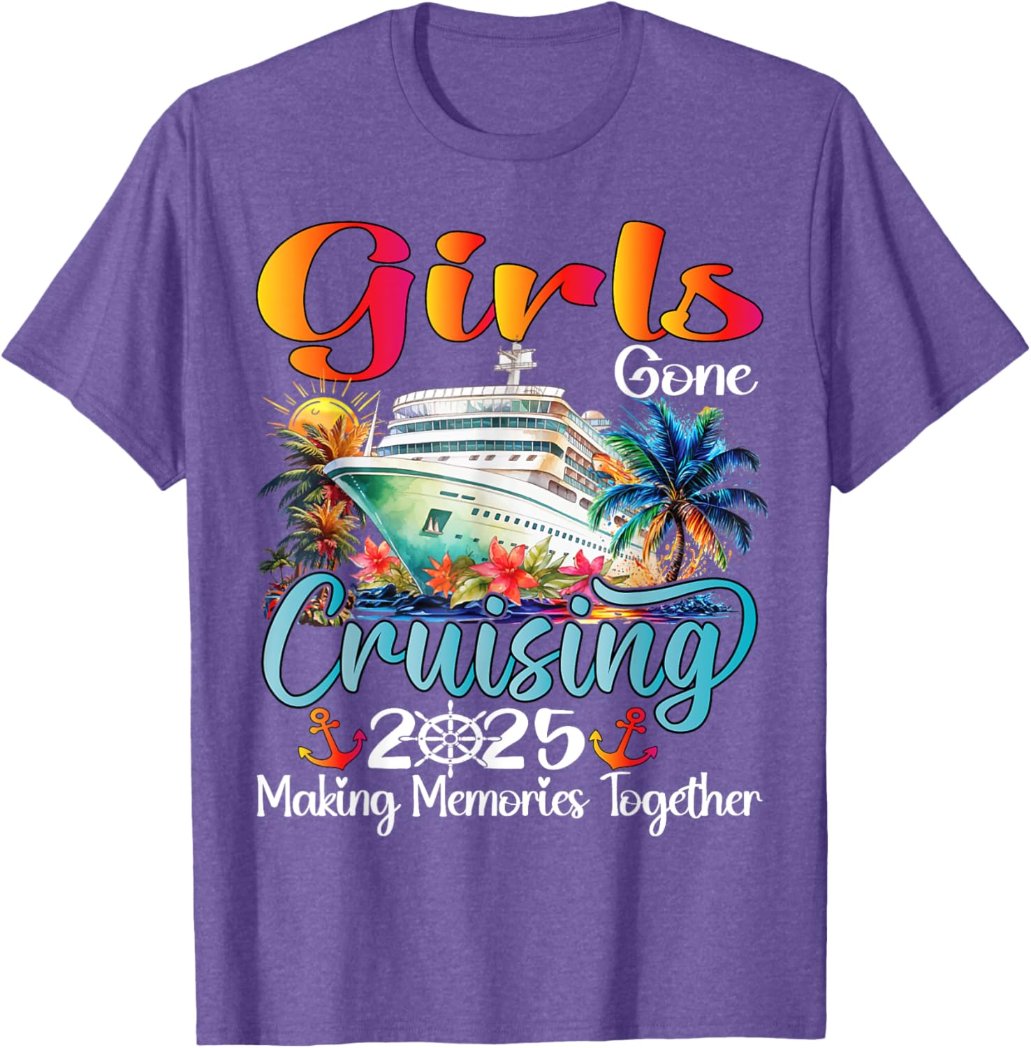Girls Gone Cruising 2025 Matching T-Shirt for Friends Vacation Fun - 22
