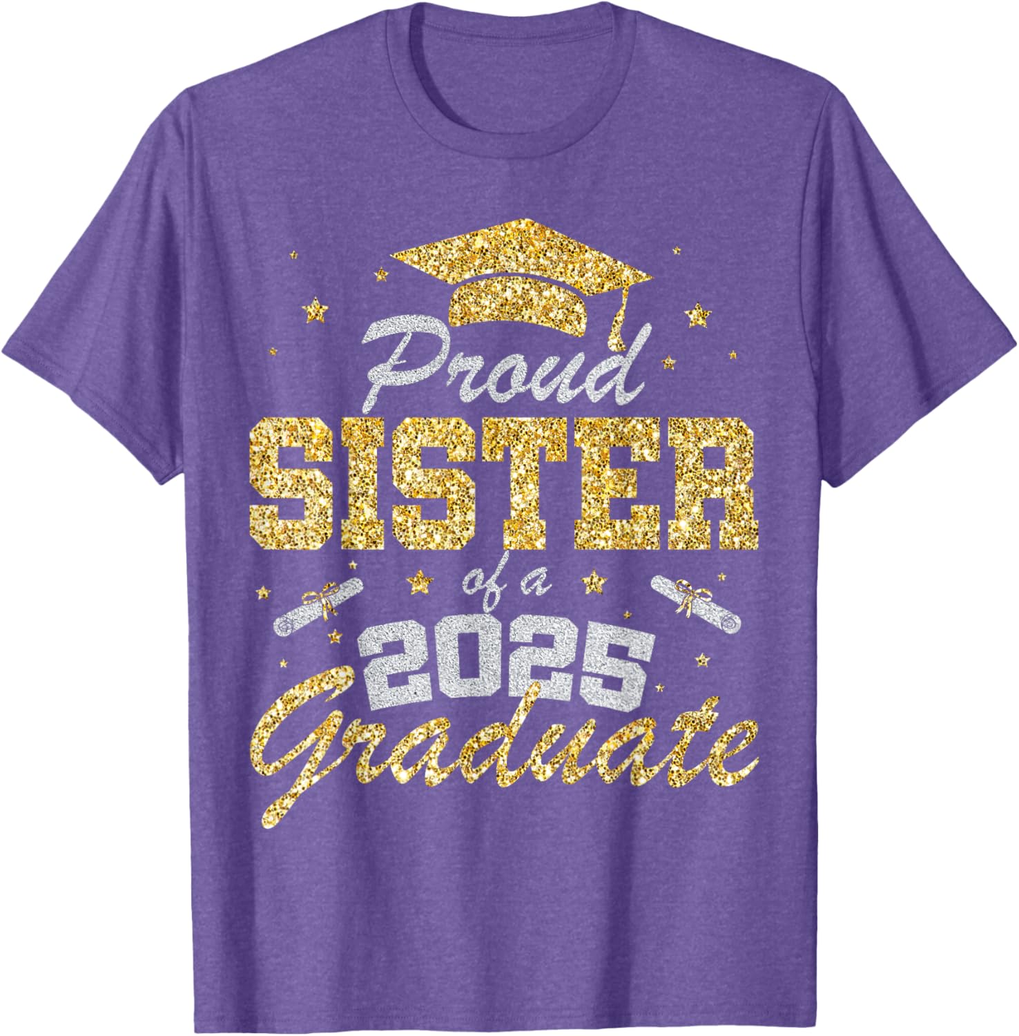 Proud Sister of a 2025 Graduate T-Shirt for Class of 2025 Celebration - 8