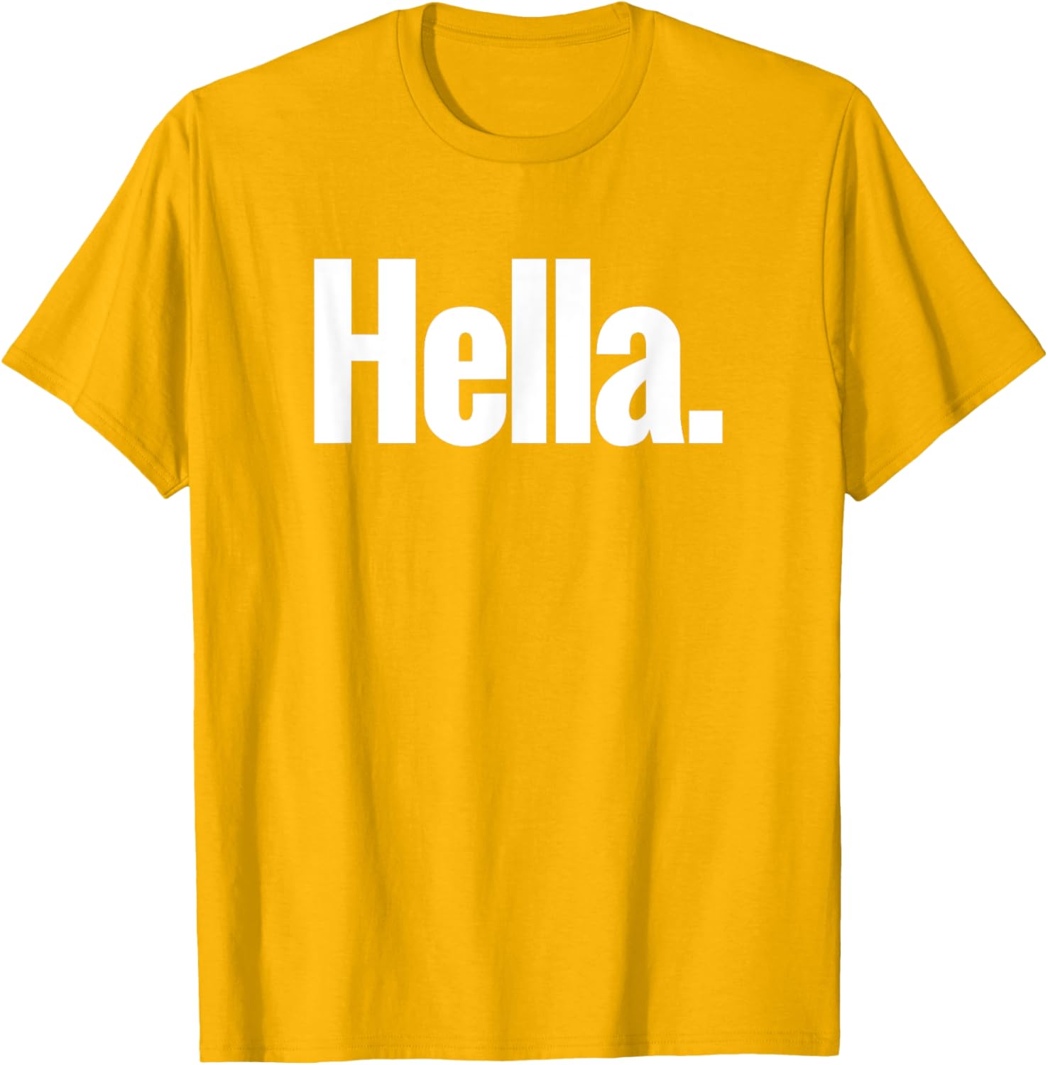 Hella Shirt - Fun Graphic Tee for Casual Style and Comfort - 28