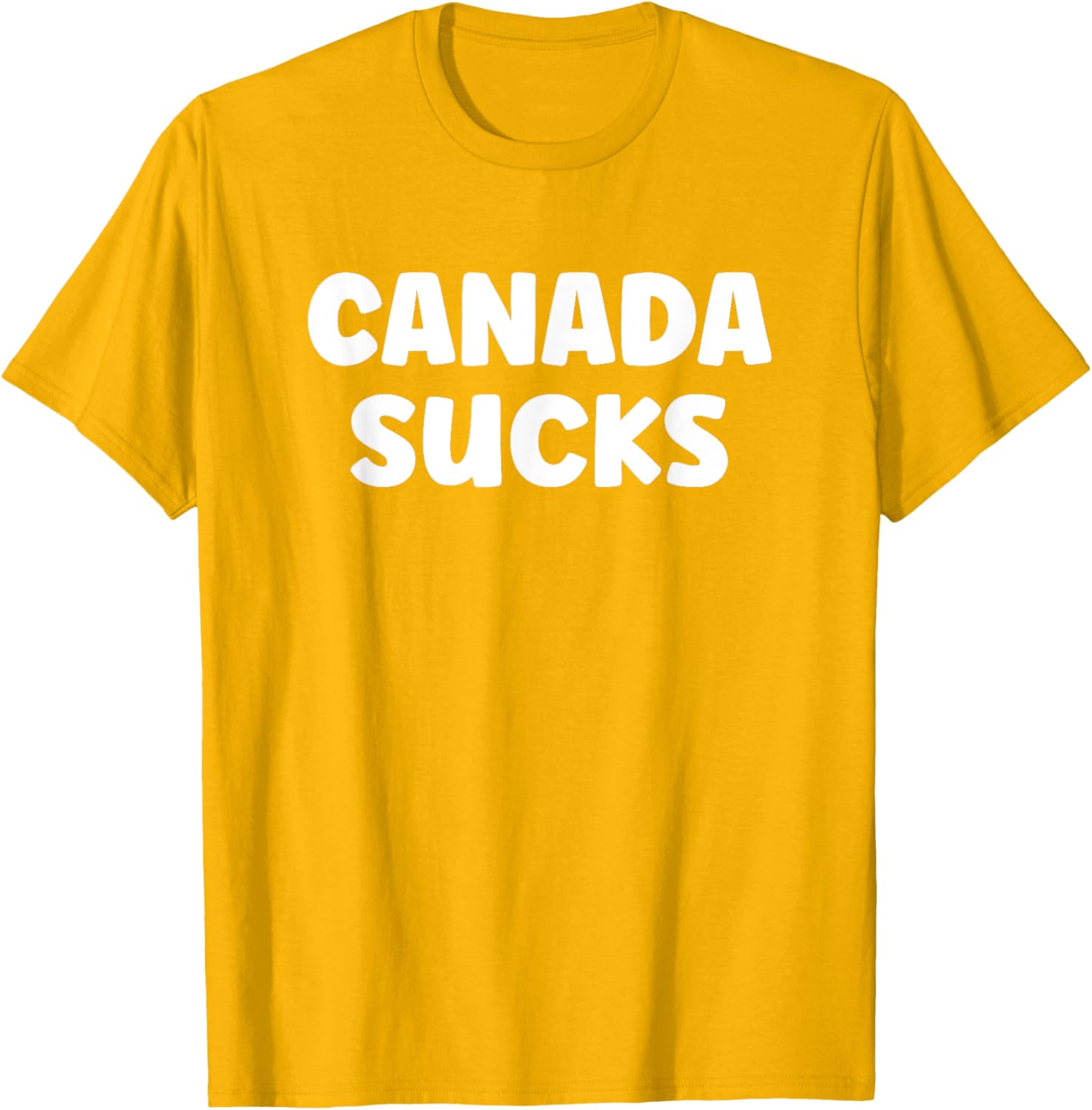 Funny USA Humor T-Shirt - Hilarious Canada Sucks Graphic Tee for Fun - 28