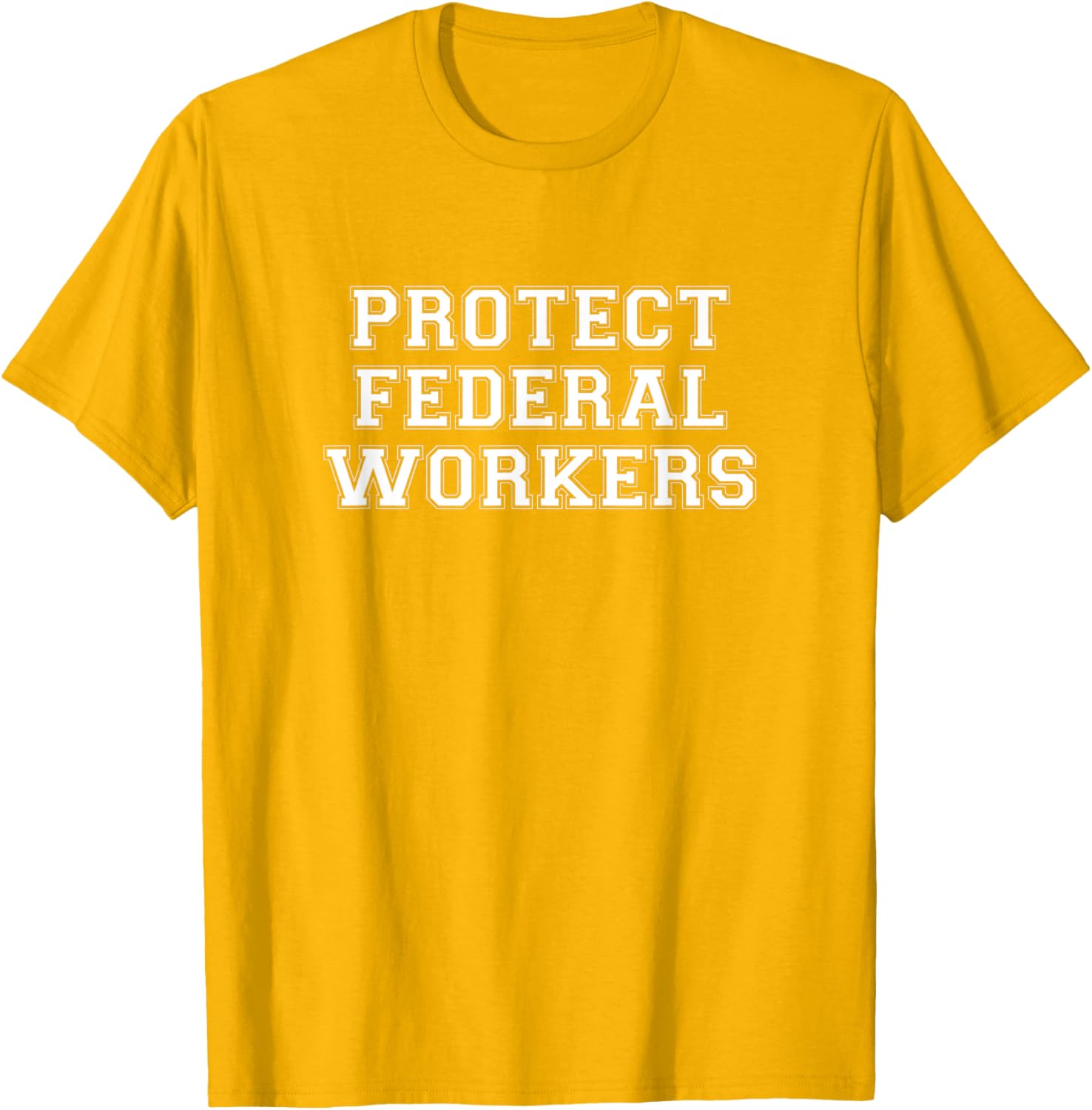 Protect Federal Workers T-Shirt - Support Democracy & Public Service - 5
