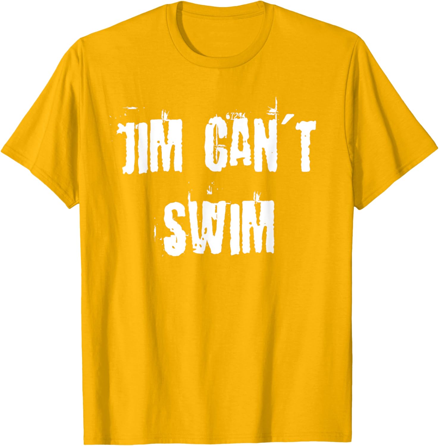 Jim Can't Swim T-Shirt for Fun Style in Clothing and Accessories - 4