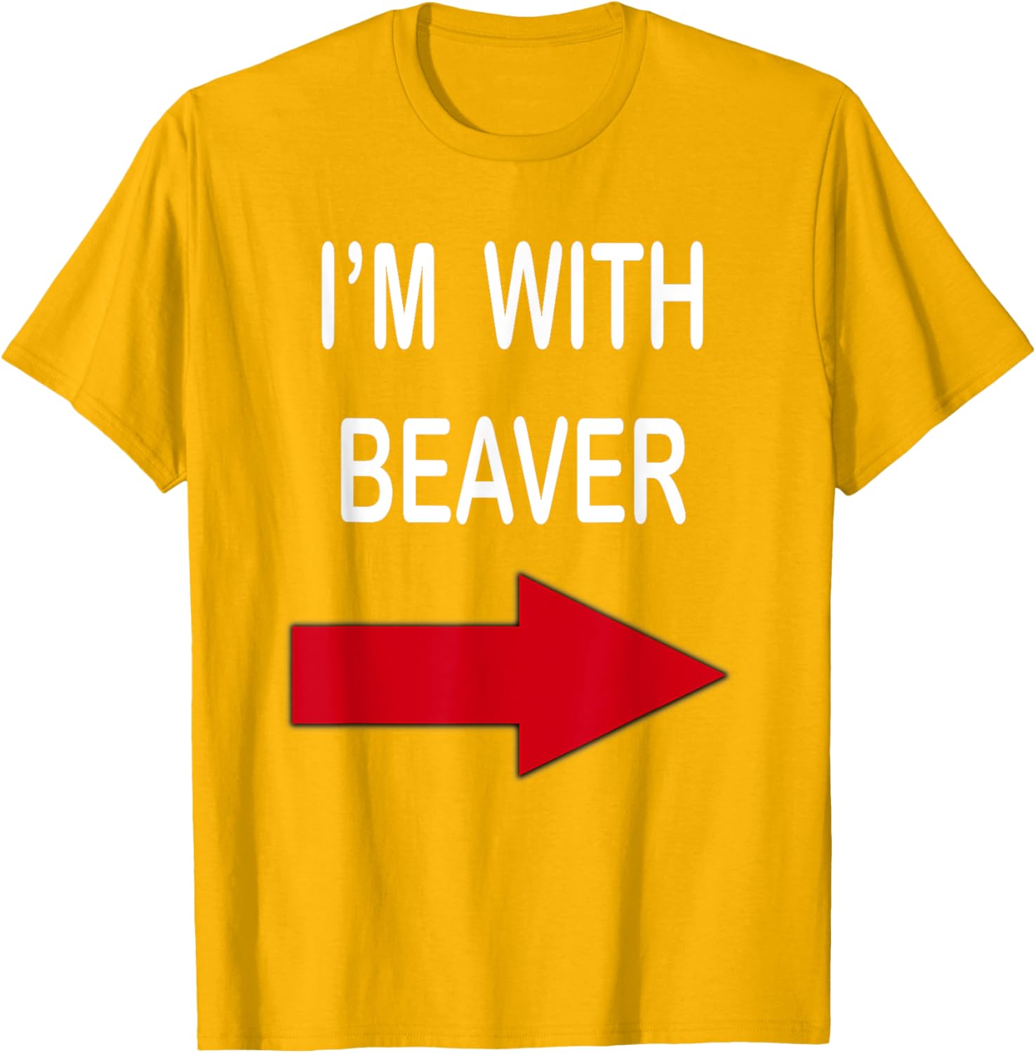 I'm With Beaver Funny T-Shirt for Nature Lovers and Outdoor Enthusiasts - 2