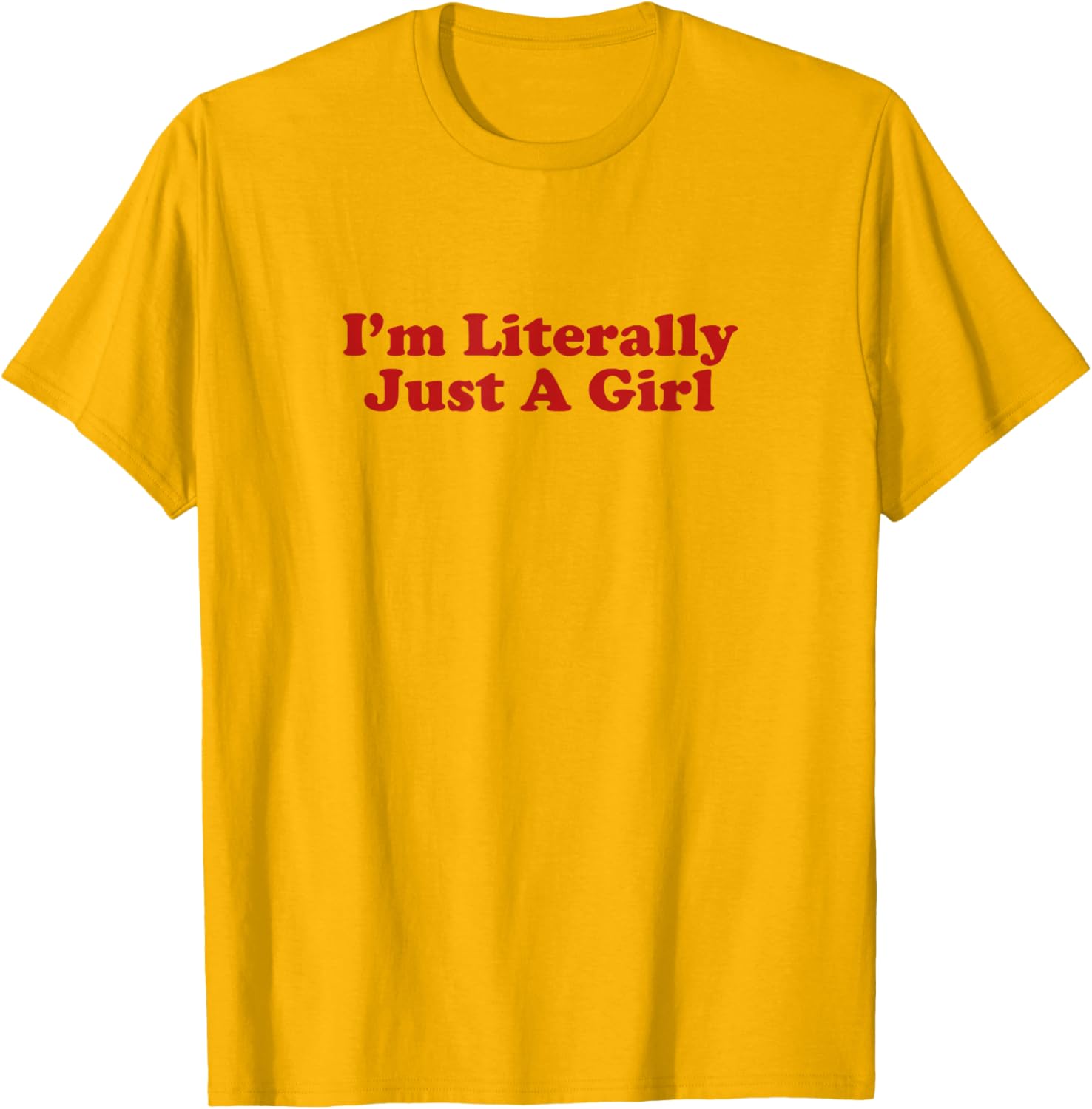 I'm Literally Just A Girl Y2K Aesthetic T-Shirt for Trendy Style - 3