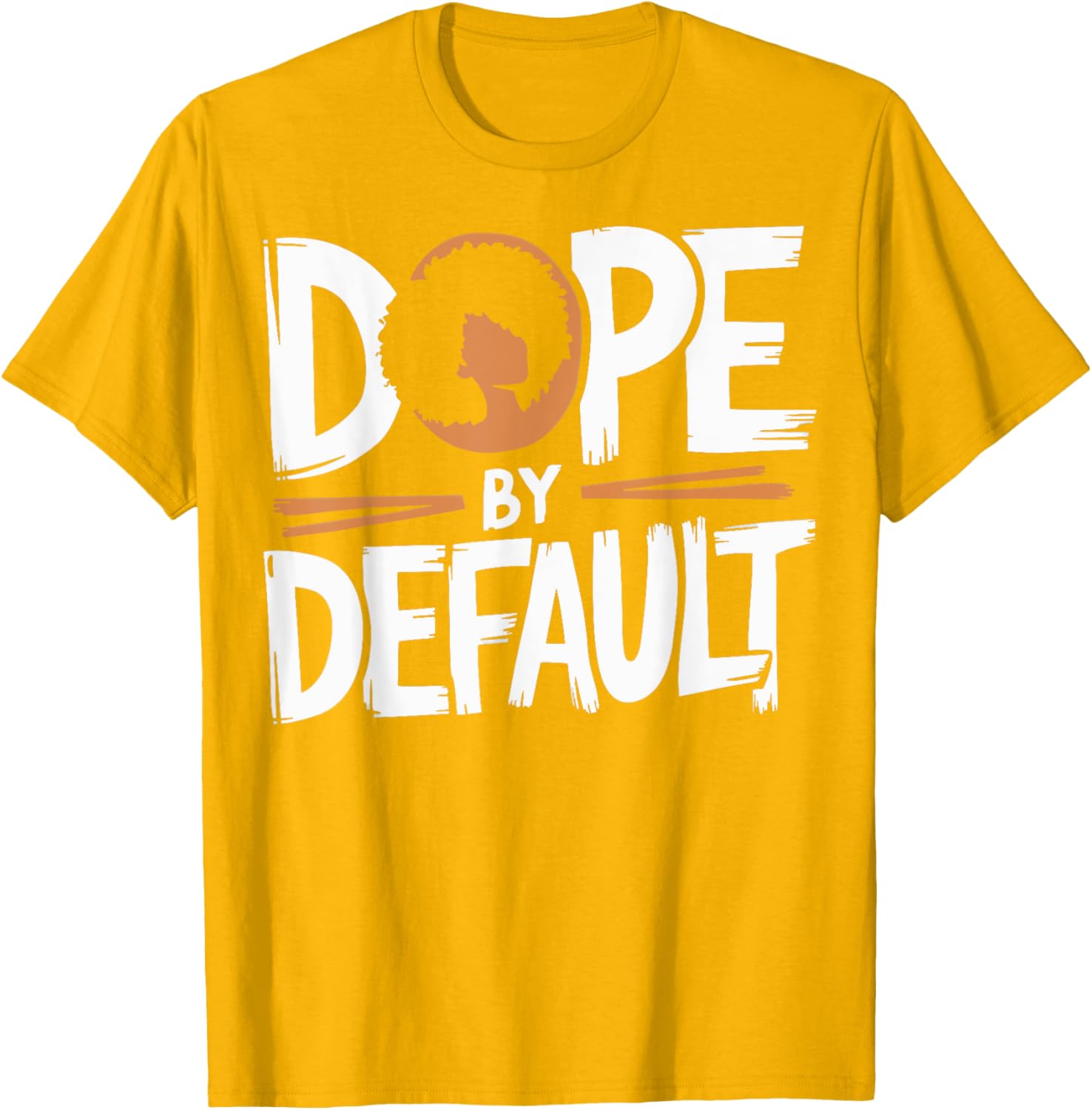 Dope By Default T-Shirt Stylish and Trendy Casual Wear for Everyone - 11