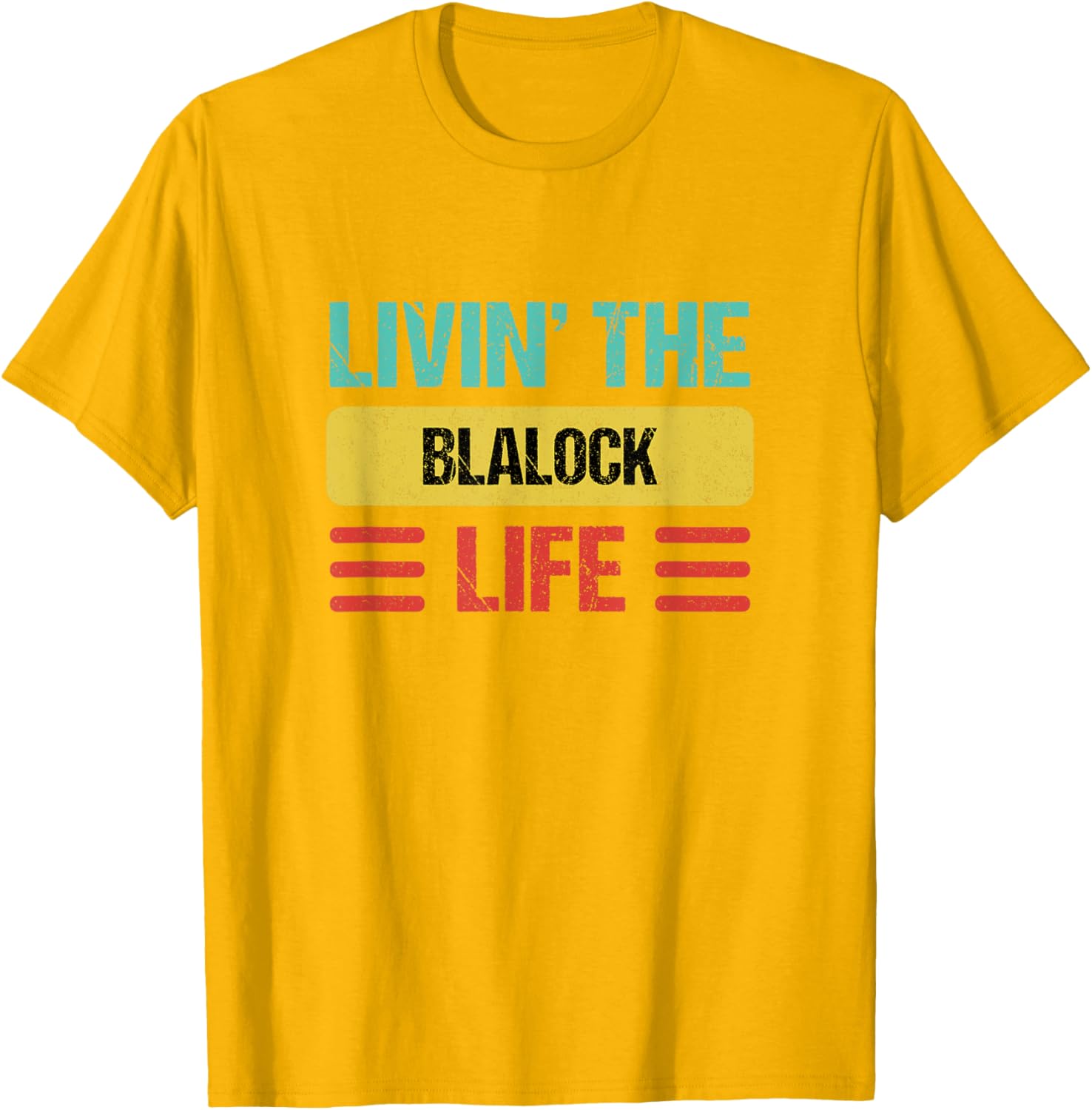 Blalock Name T-Shirt - Stylish Personalized Clothing for Everyday Wear - 6