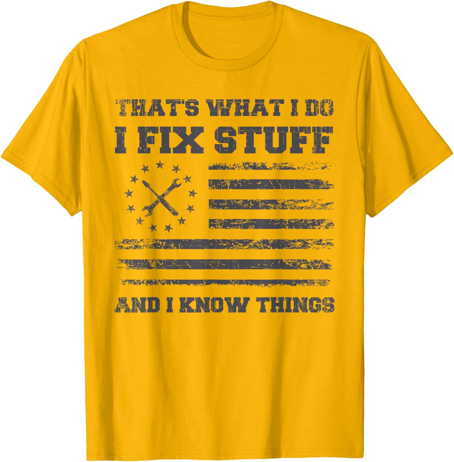 Funny Dad T-Shirt for Mechanics I Fix Stuff Perfect Father's Day Gift - 9