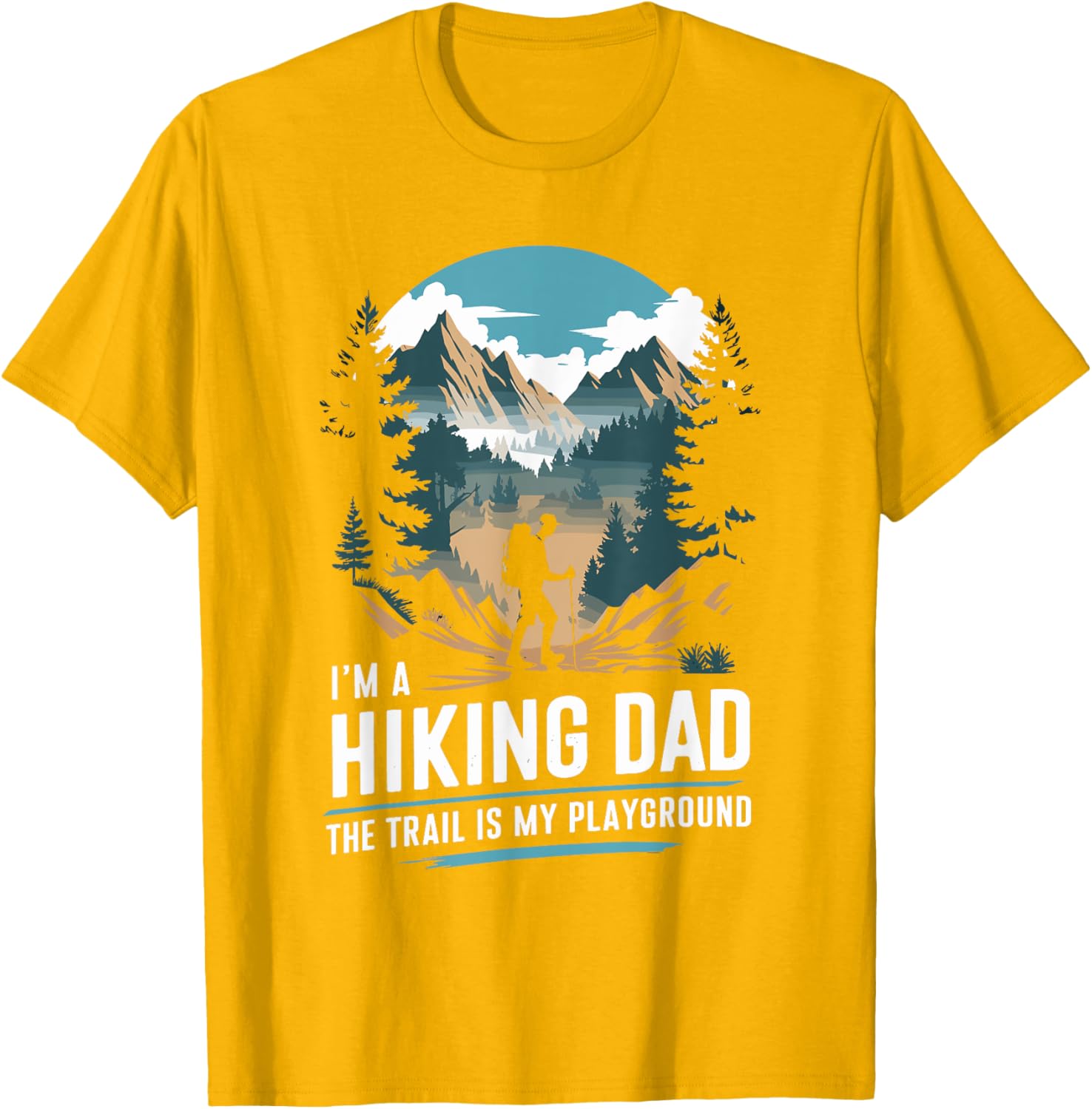 Hiking Dad Trekking T-Shirt for Outdoor Mountain Adventures - 21
