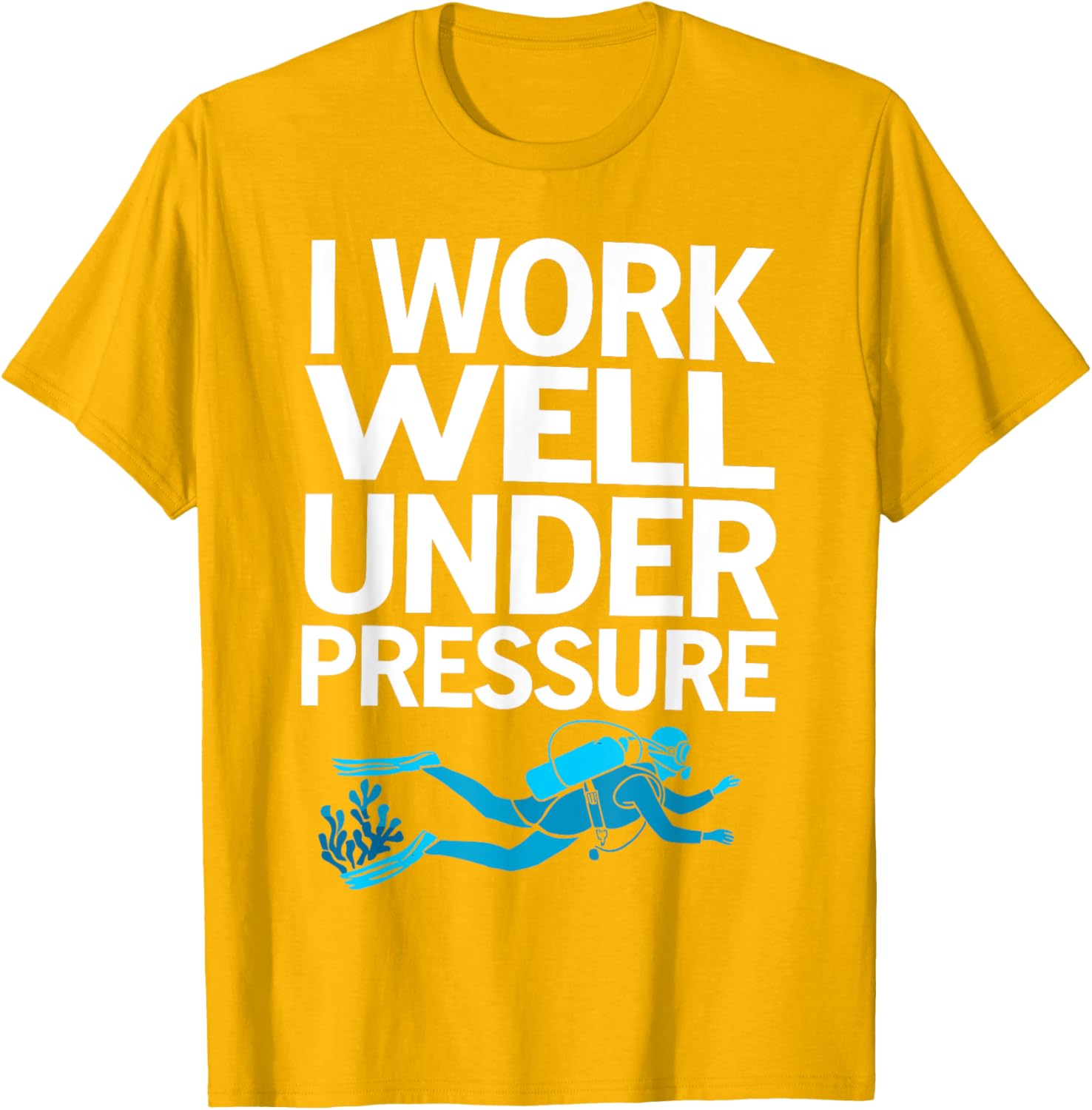 Funny Scuba Diving T-Shirt for Men and Women - Perfect Gift for Divers - 10