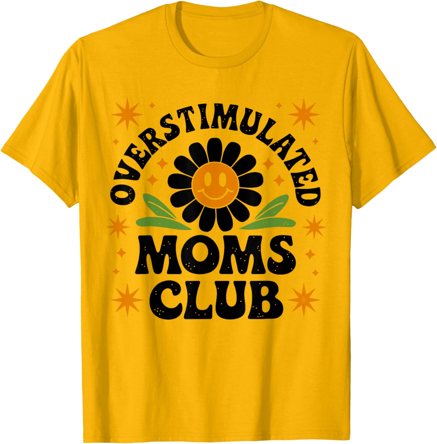 Funny Overstimulated Moms Club T-Shirt for Mother's Day Gift - 10