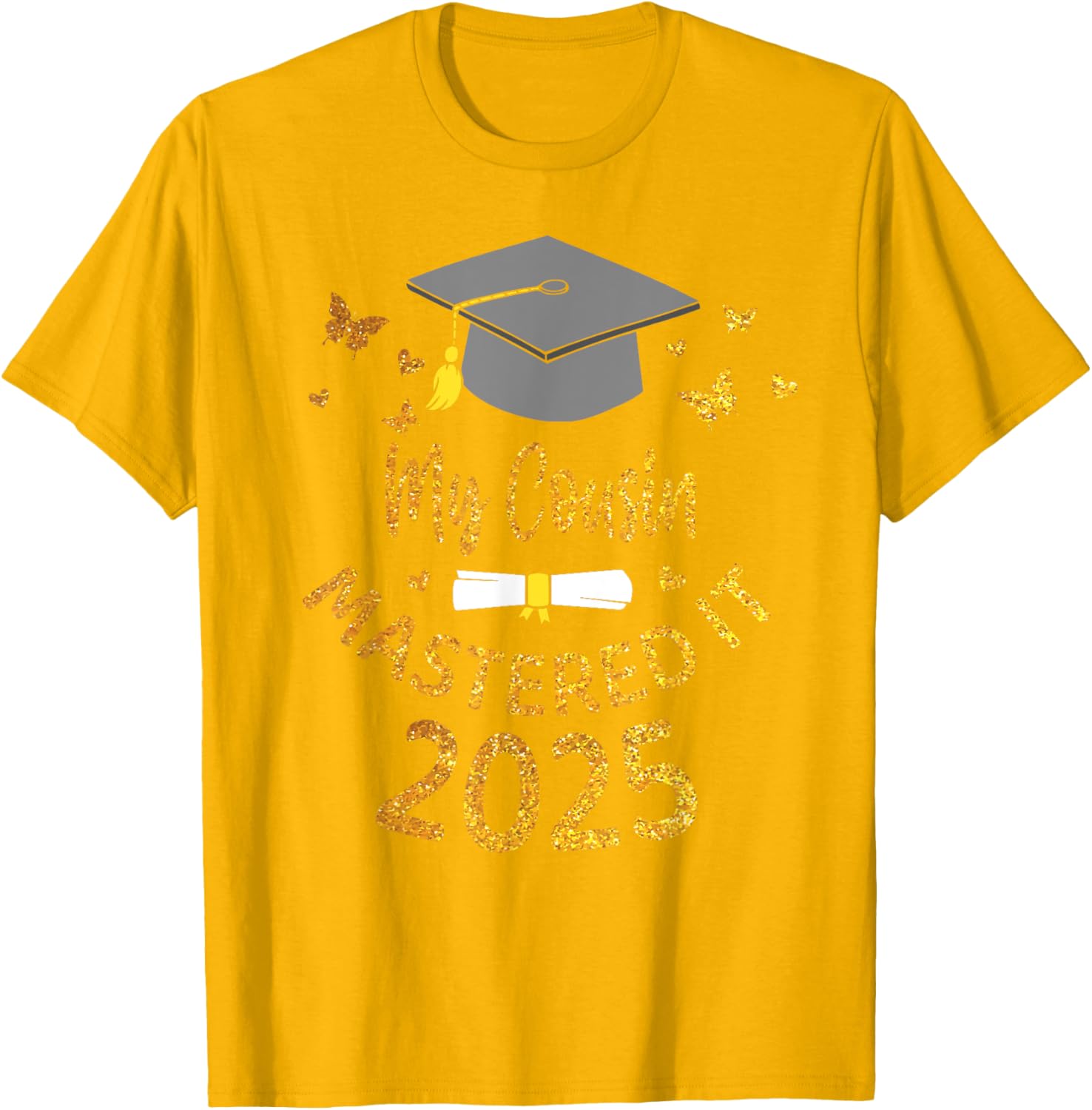 Cousin Masters Degree Graduation 2025 T-Shirt for Proud Family Celebrations - 5
