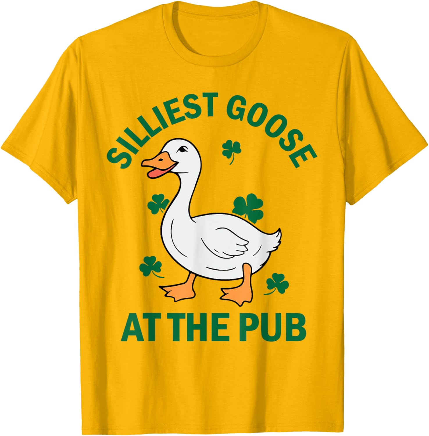 Groovy Silliest Goose St Patricks Day T-Shirt for Men and Women - 6