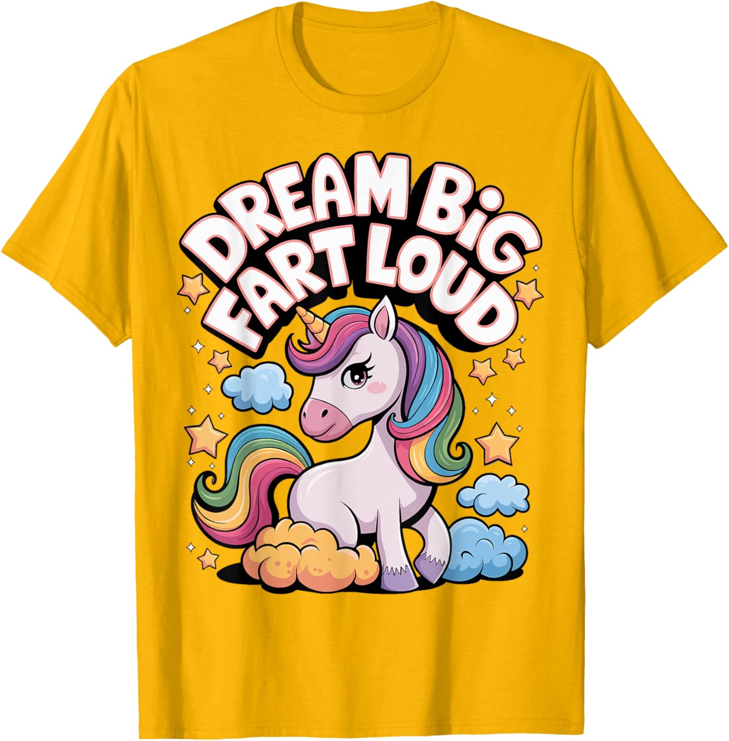 Dream Big Fart Loud T-Shirt for Fun Enthusiasts and Gift Ideas - 11