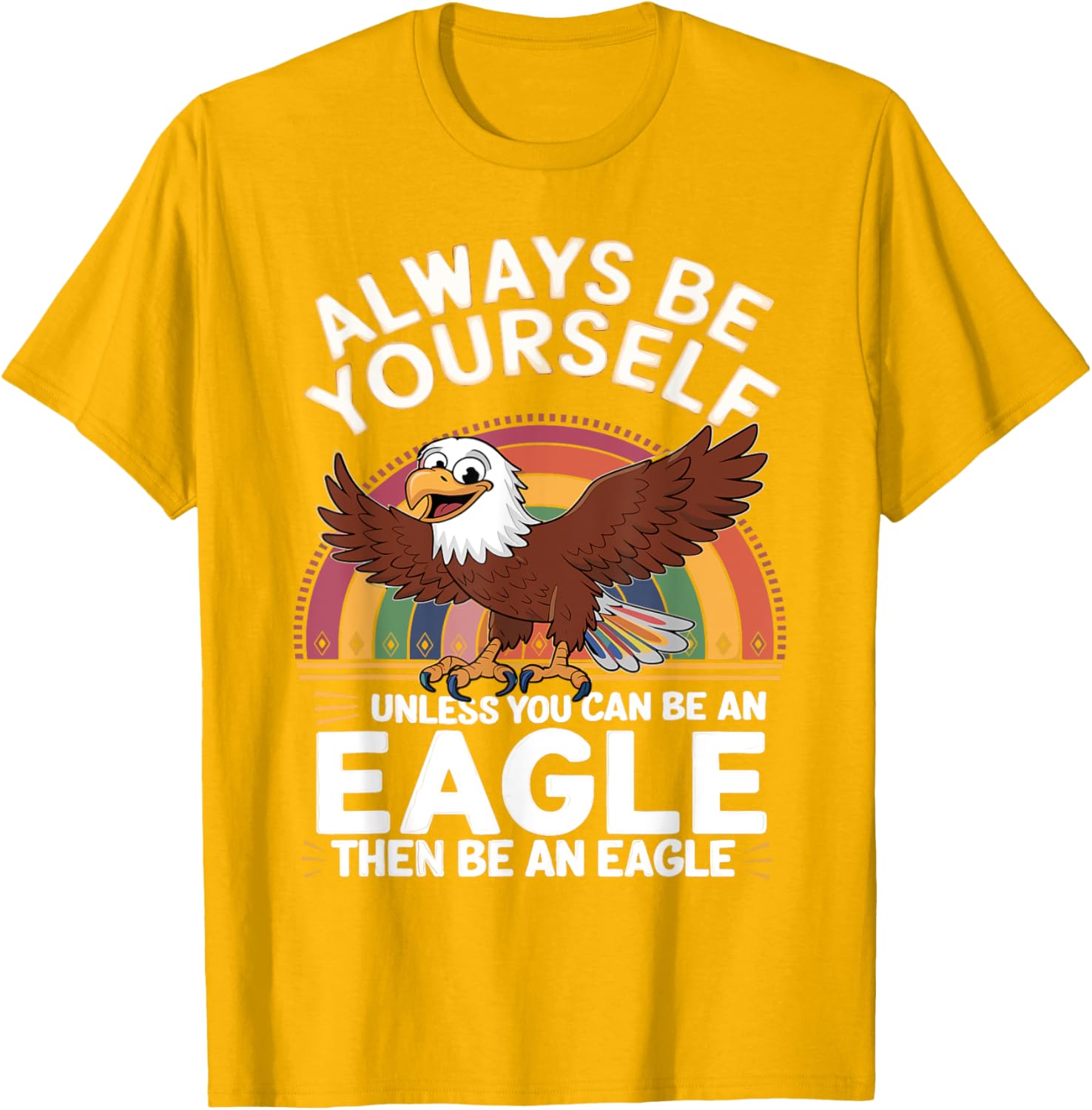 Funny Eagle Saying T-Shirt for Eagle Lovers - Cute & Sarcastic Jokes - 10
